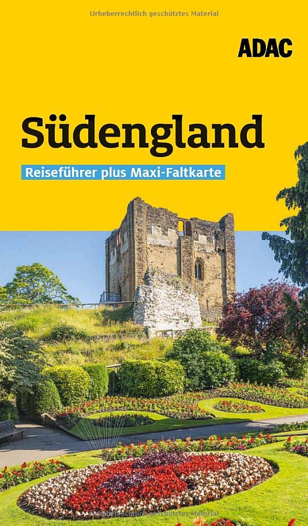 ADAC Reiseführer plus Südengland: mit Maxi-Faltkarte zum Herausnehmen