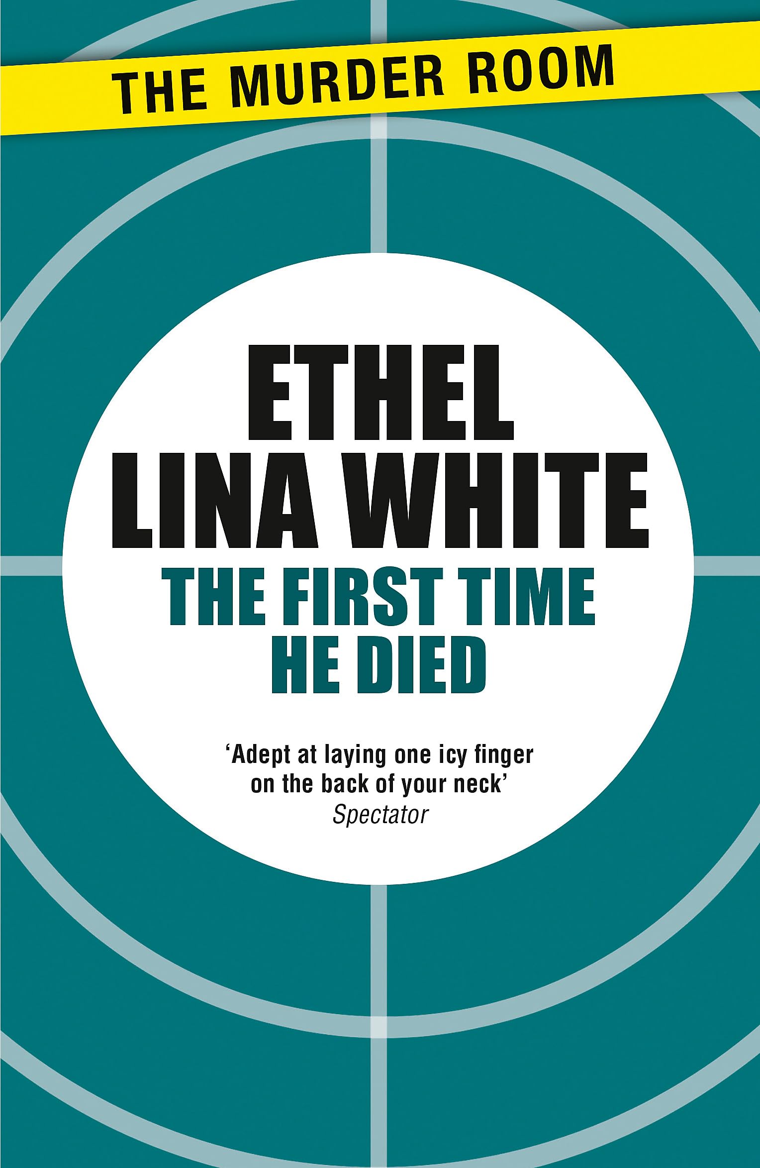 The First Time He Died (Murder Room)