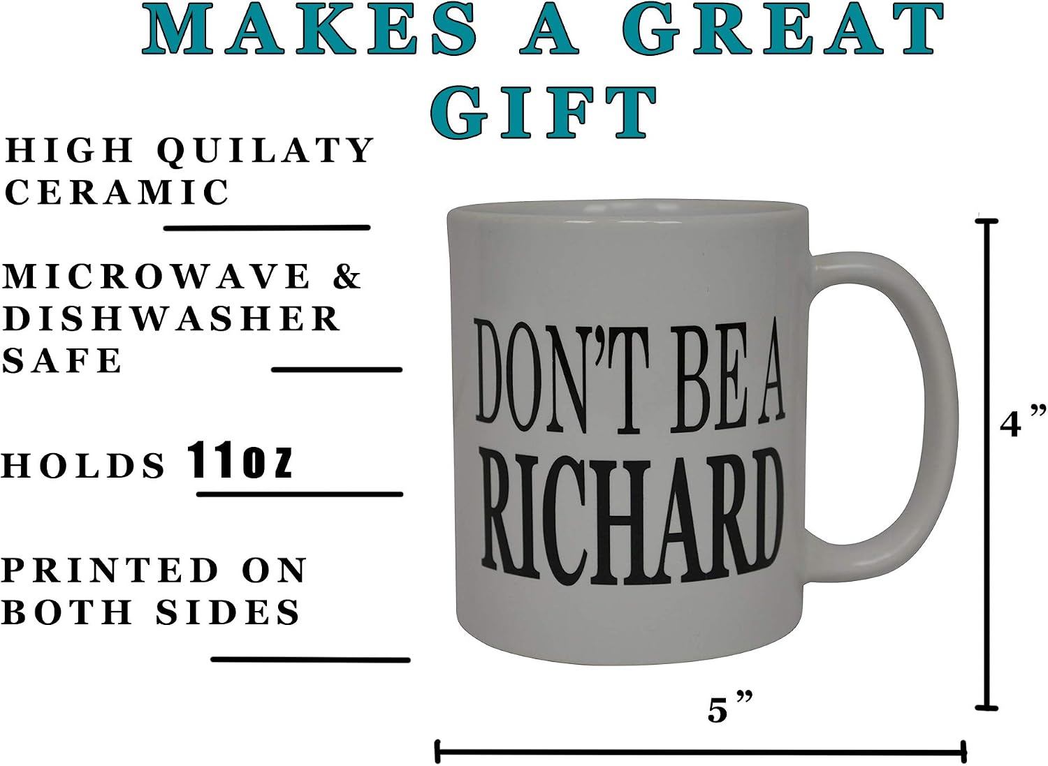 Rogue River Tactical Best Funny Coffee Mug Don't Be A Richard Sarcastic Novelty Cup Joke Great Gag Gift Idea For Men Women Office Work Adult Humor Employee Boss Coworkers