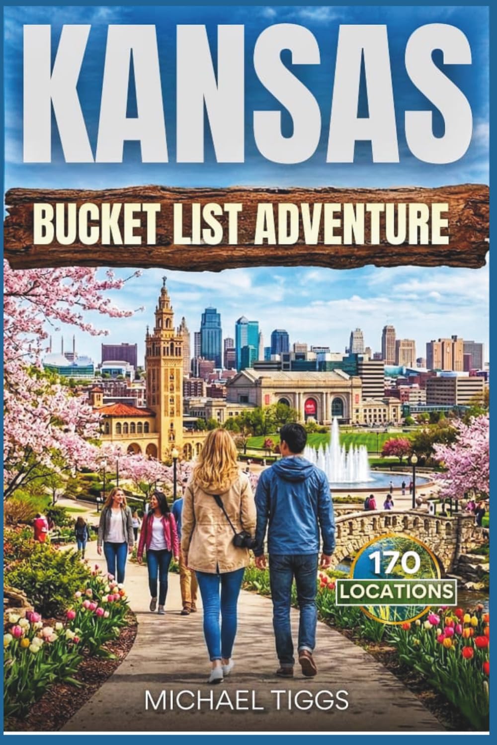 Kansas Bucket List Adventure Guide: Explore Scenic Destinations, Iconic Landscapes, historic districts, and natural attractions across the State (Universal Luxury Travel Guides)