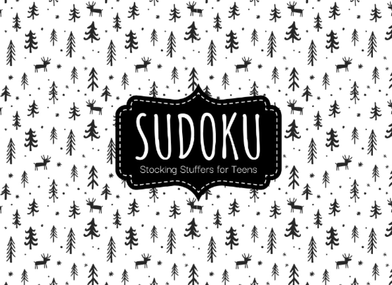 Stocking Stuffers for Teens: 60 Christmas Sudoku Puzzles for Boys and Girls