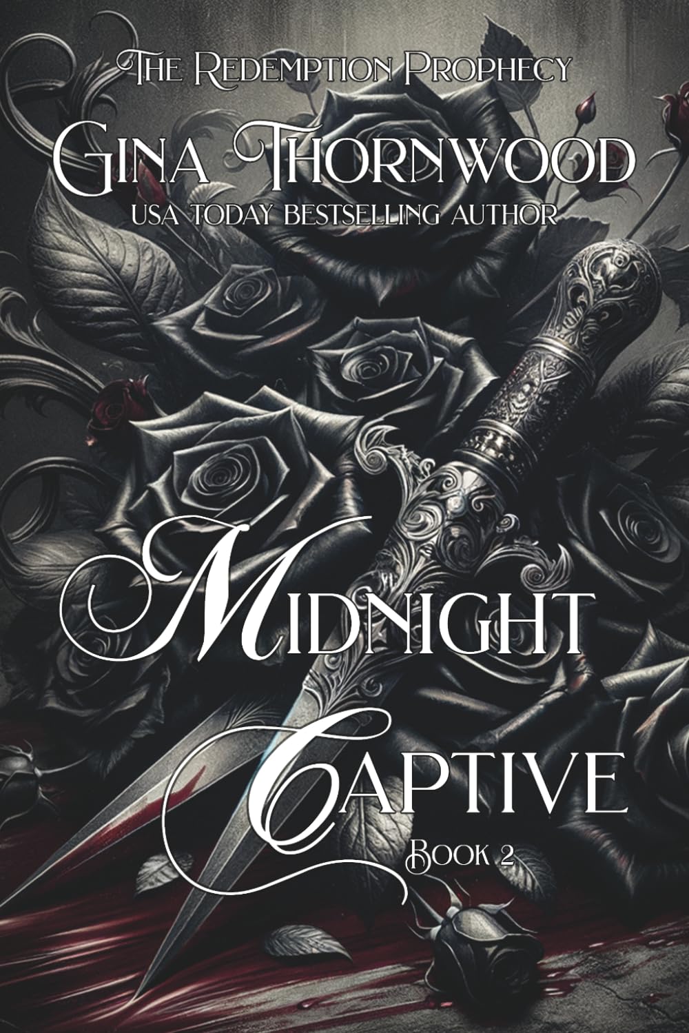 Midnight Captive: A Dark Paranormal Romance of Fated Mates and Fiery Revenge (The Redemption Prophecy)