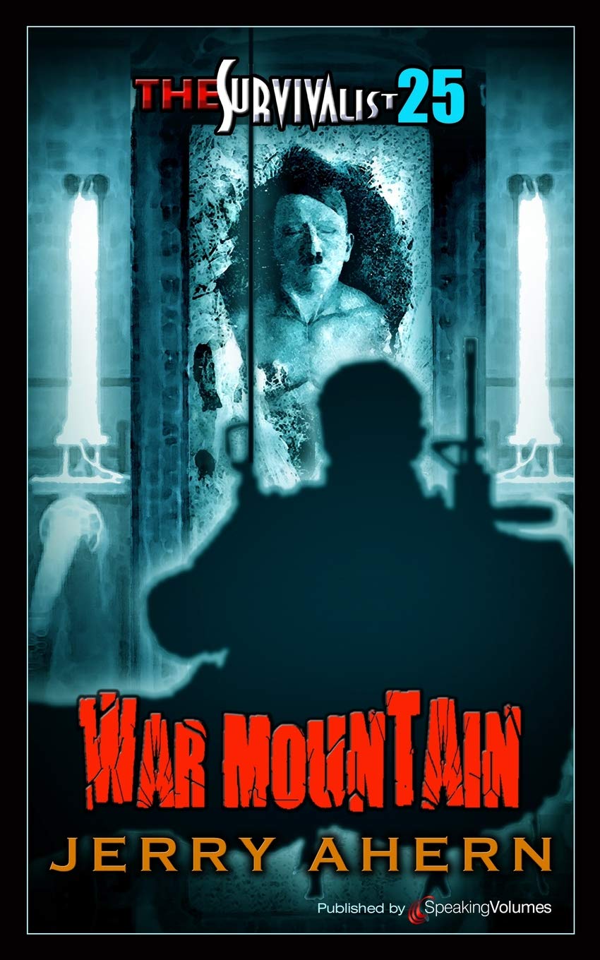 War Mountain: Volume 25 (The Survivalist)