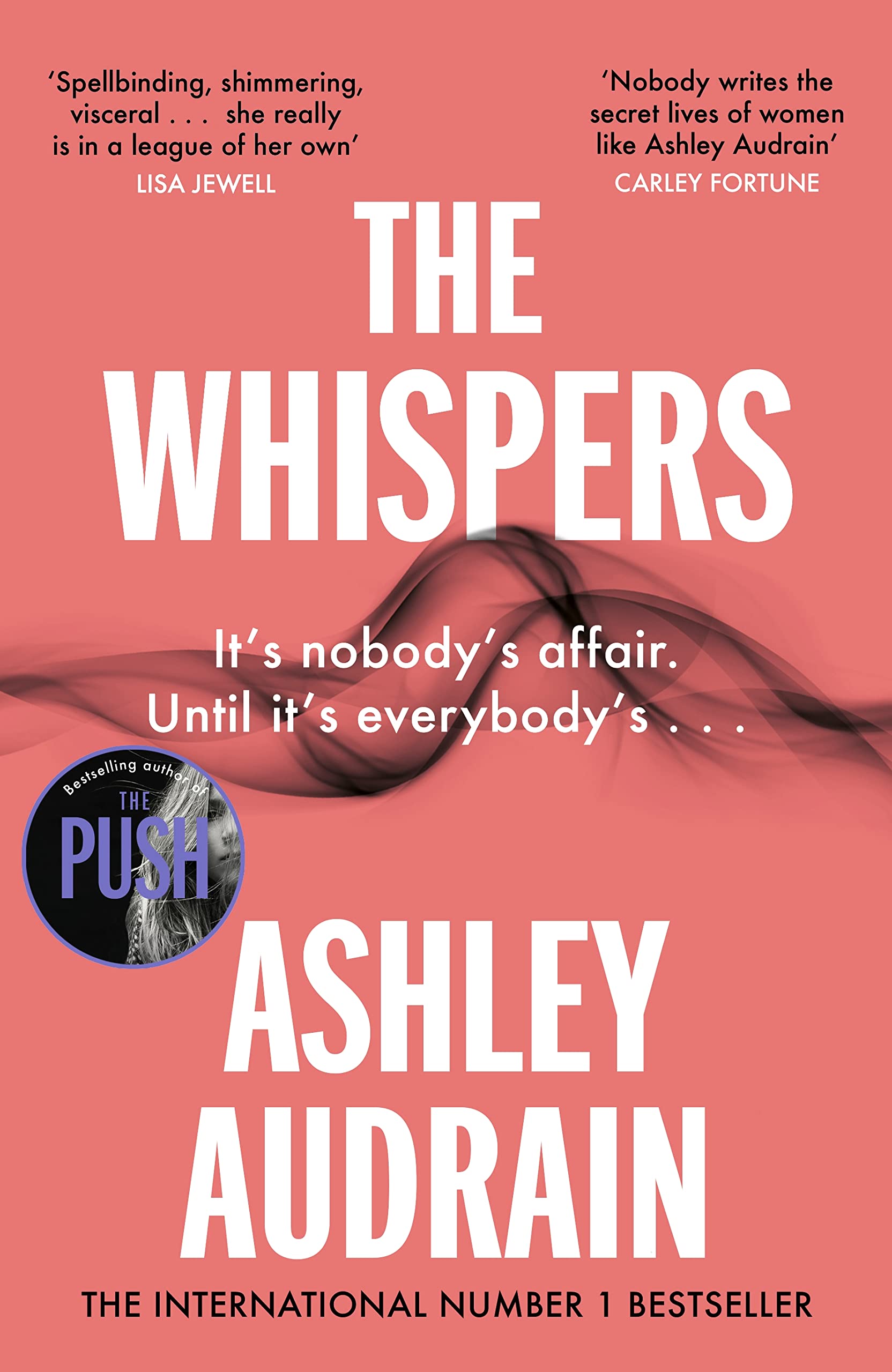 Michael Joseph The Whispers: The explosive new novel from the bestselling author of The Push