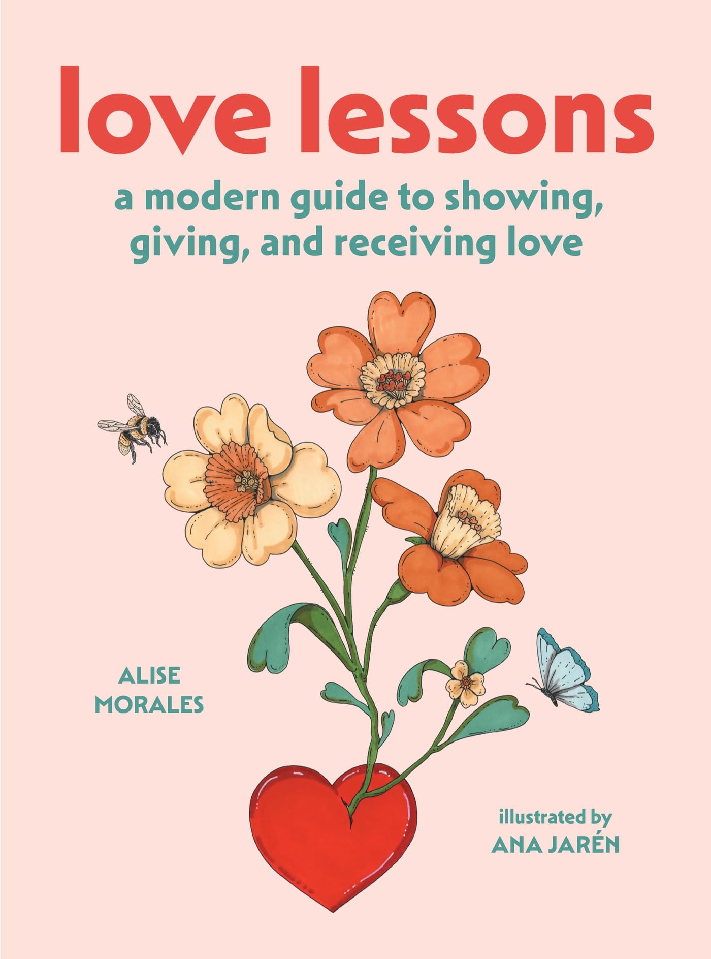 Love Lessons by Alise Morales, Ana Jarn - 9781419783456