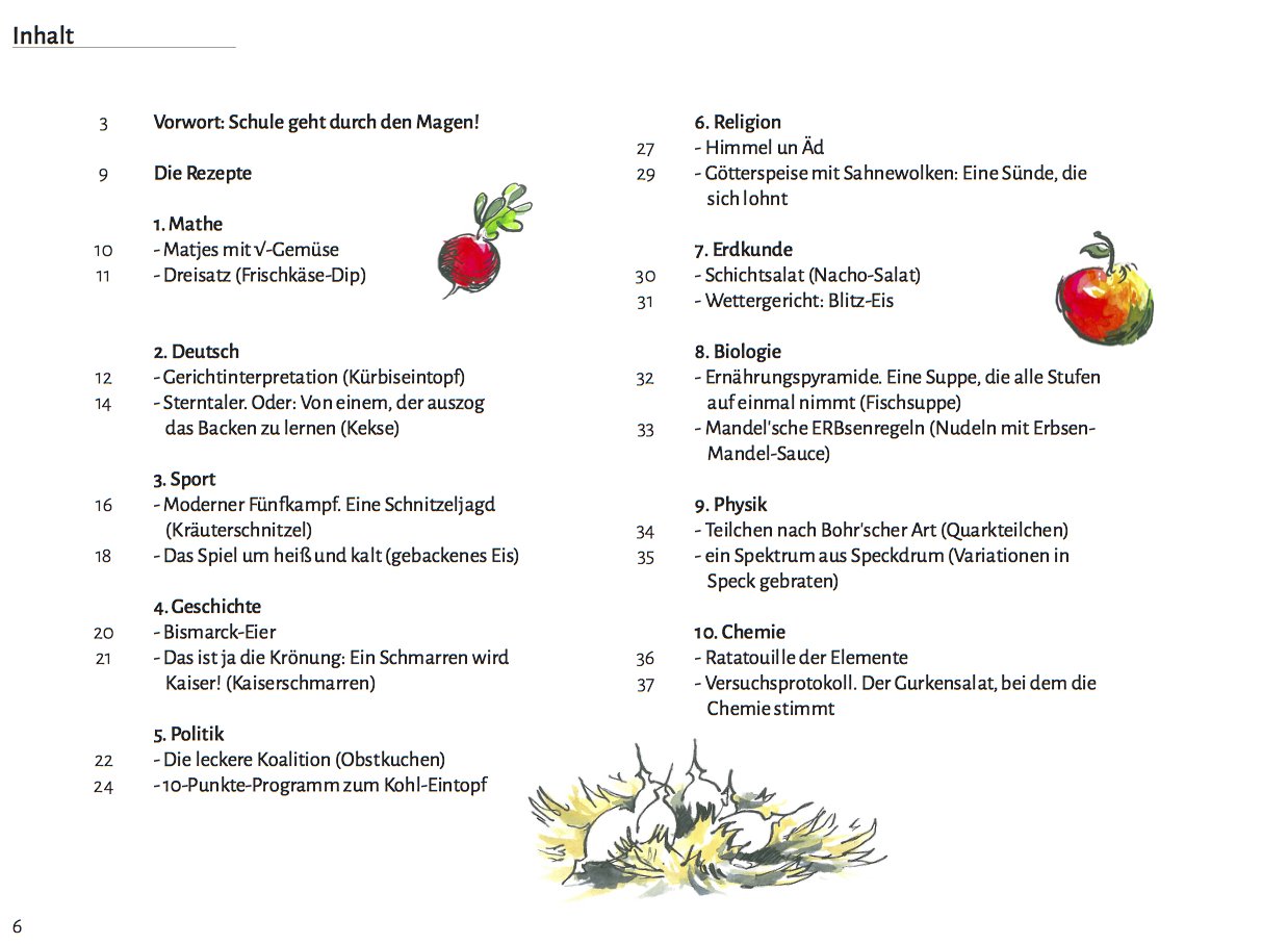 Das Lehrer-Kochbuch: ... damit der Gang zur Tafel wieder Spaß macht!: Zur Tafel bitte!