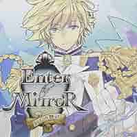 Enter the Mirror ～王子の物語～ ペロペロンチーノ 特典付き Amazon.co.jp: ドラマCD Enter the Mirror~王子の物語