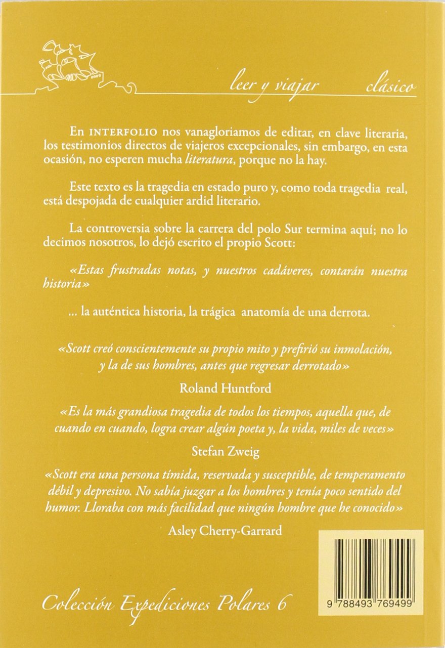 Diario del Polo Sur.: El último viaje del capitán Scott 1910-1912: 15 (Leer y Viajar)