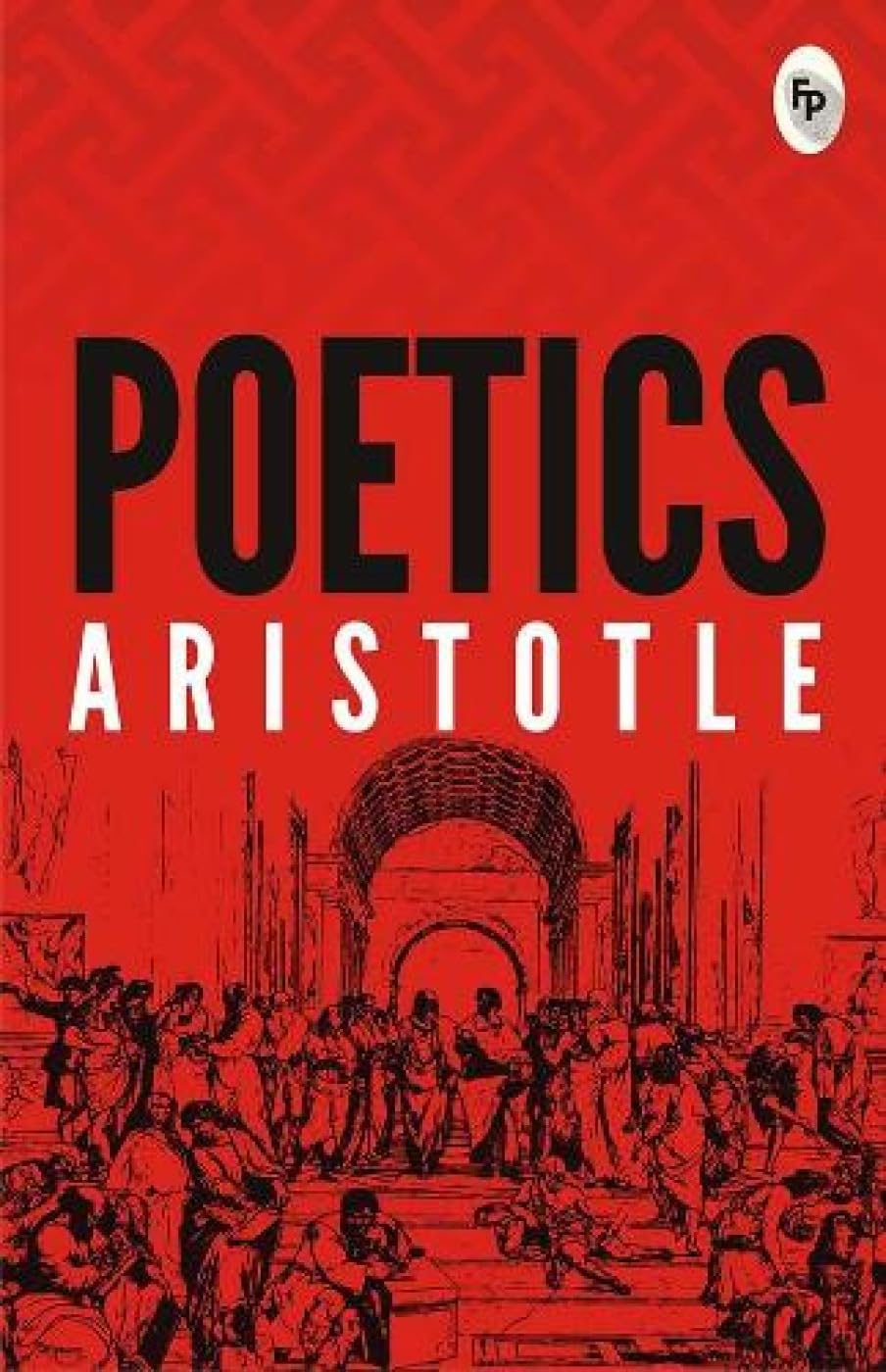 Poetics [Mar 01, 2017] Aristotle