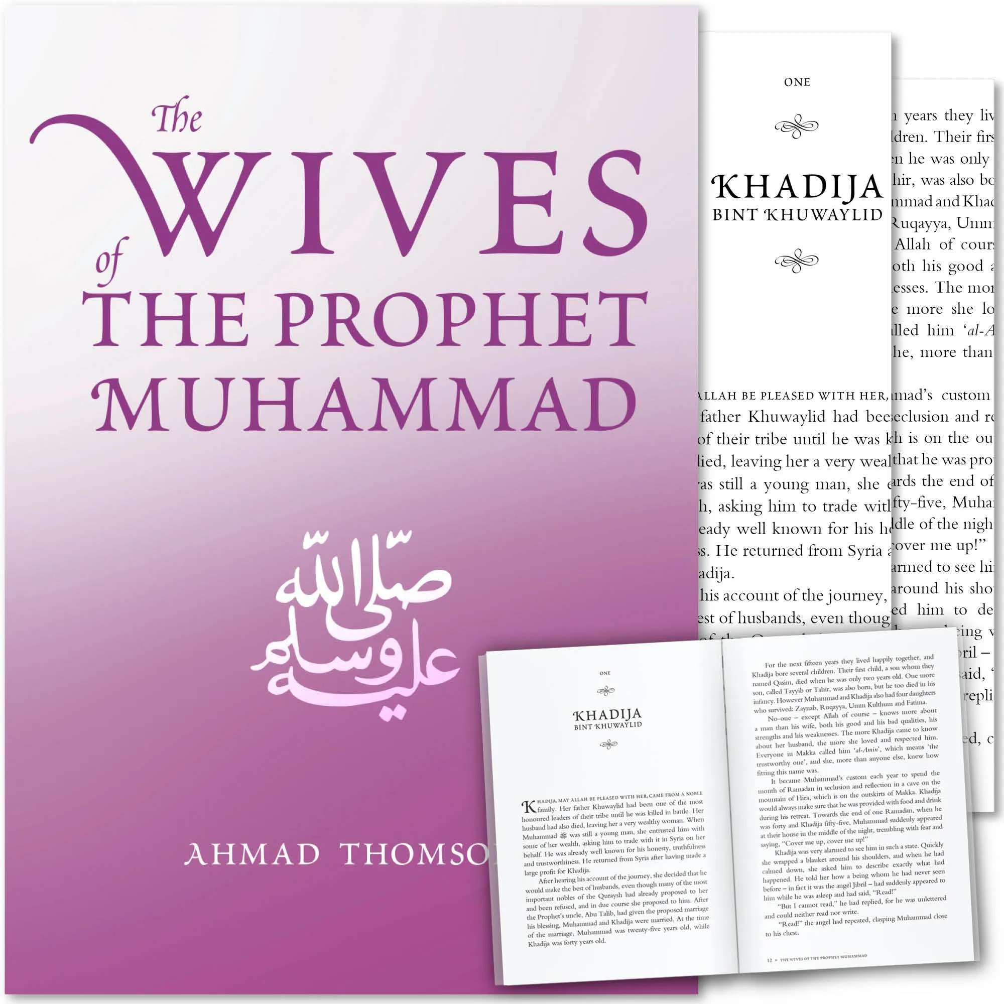 The Wives of the Prophet Muhammad: An Essential Guide to the Mothers of the Believers