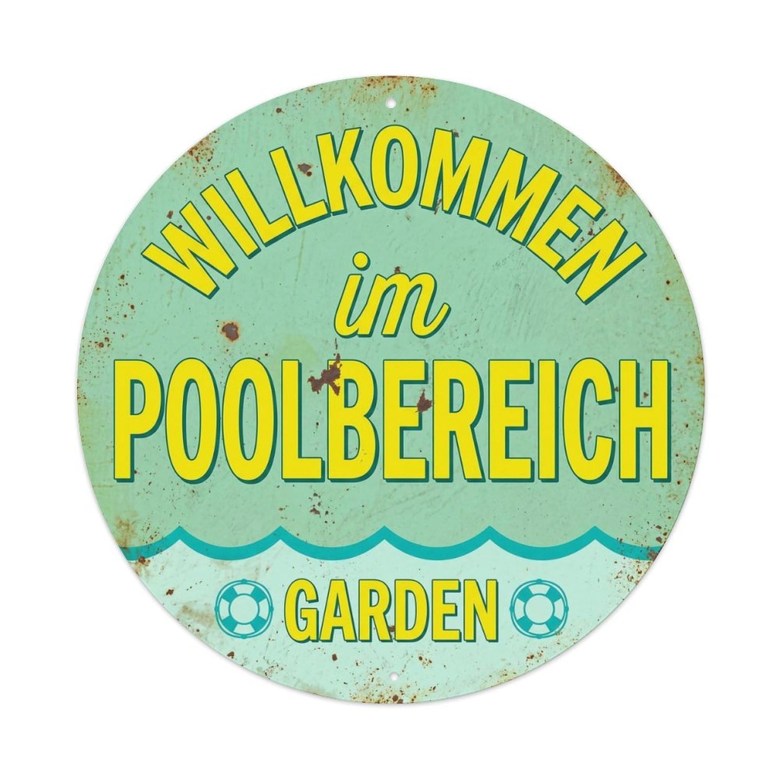 German Pool Area Garden Welcome Classic Summer Leisure Metal Tin Sign Plaque Wall Decor for Cafe, Man Cave, Club Bar, Office, Home Garden Round Metal Poster 8x8Inch