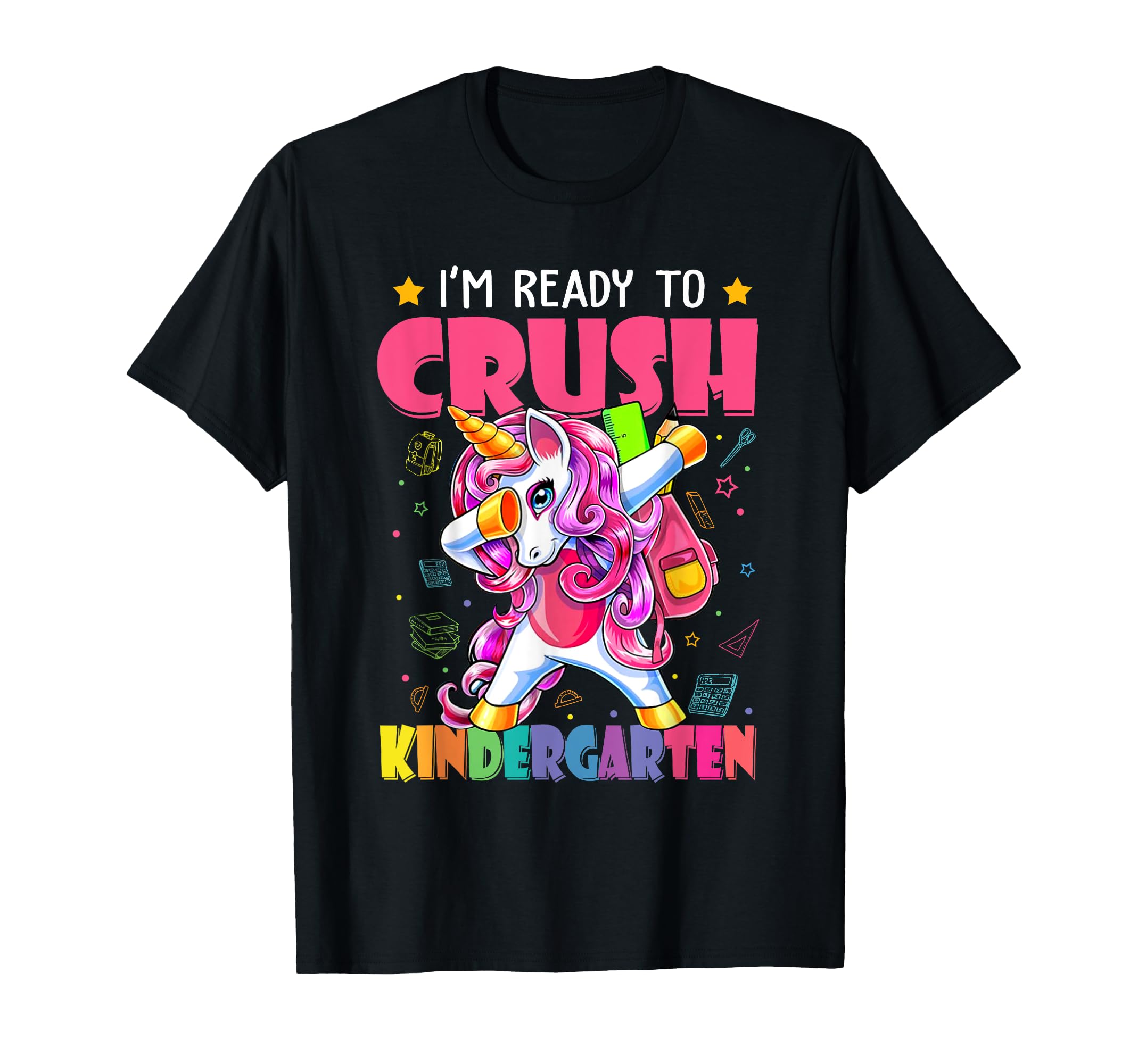 Back To School I'm Ready To Crush Kindergarten Unicorn T-shi T-Shirt