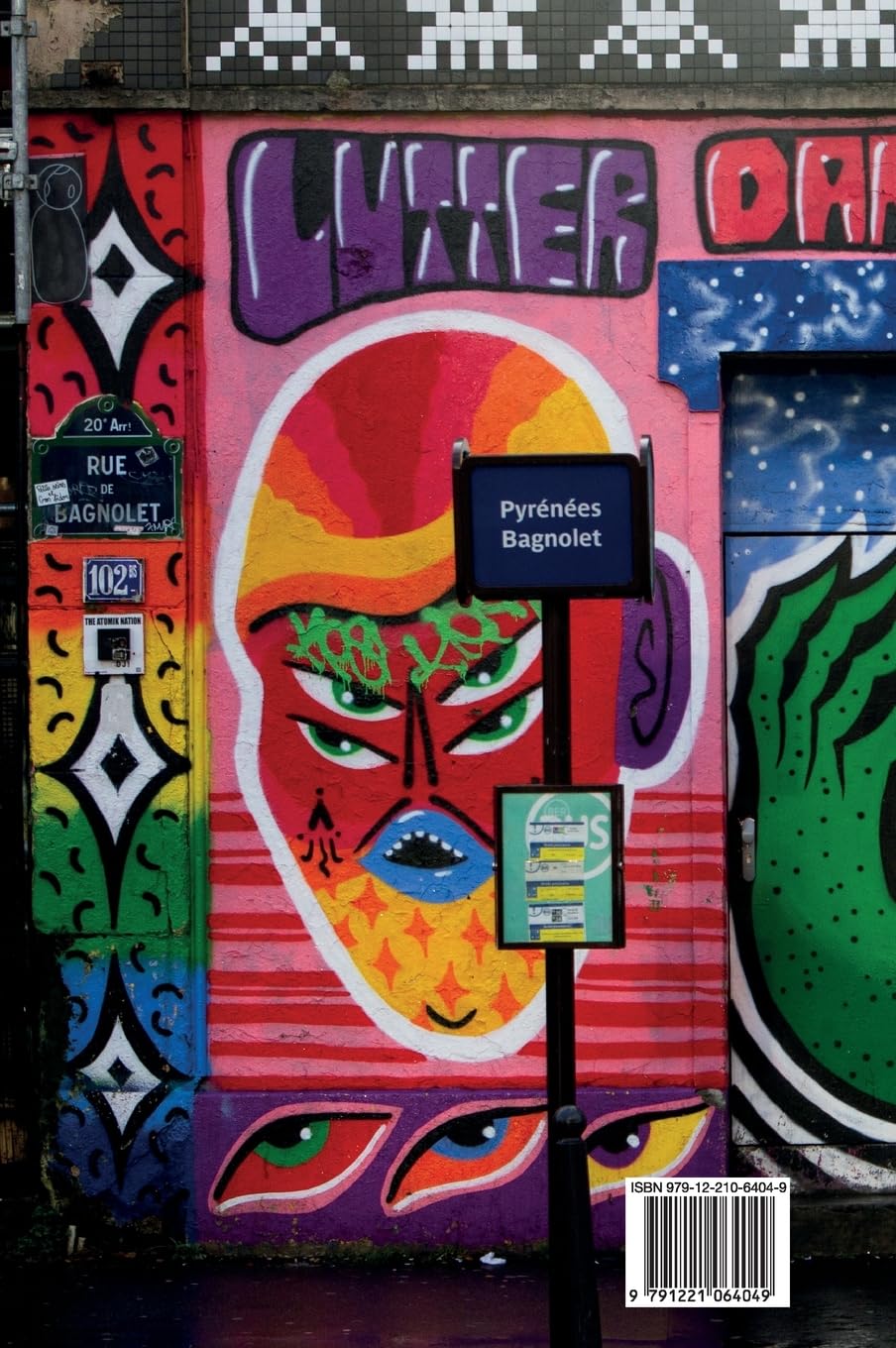 As Seen on the Streets of Paris: A Street Art Travel Guide