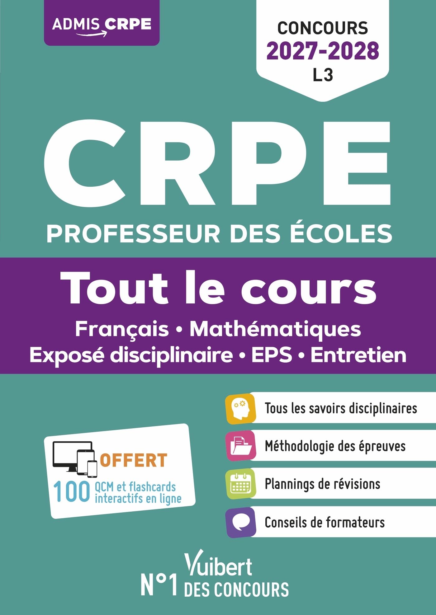 CRPE 2027-2028 - L3 - Tout le cours : épreuves écrites et orales: Mathématiques - Français - Exposé disciplinaire - EPS - Entretien