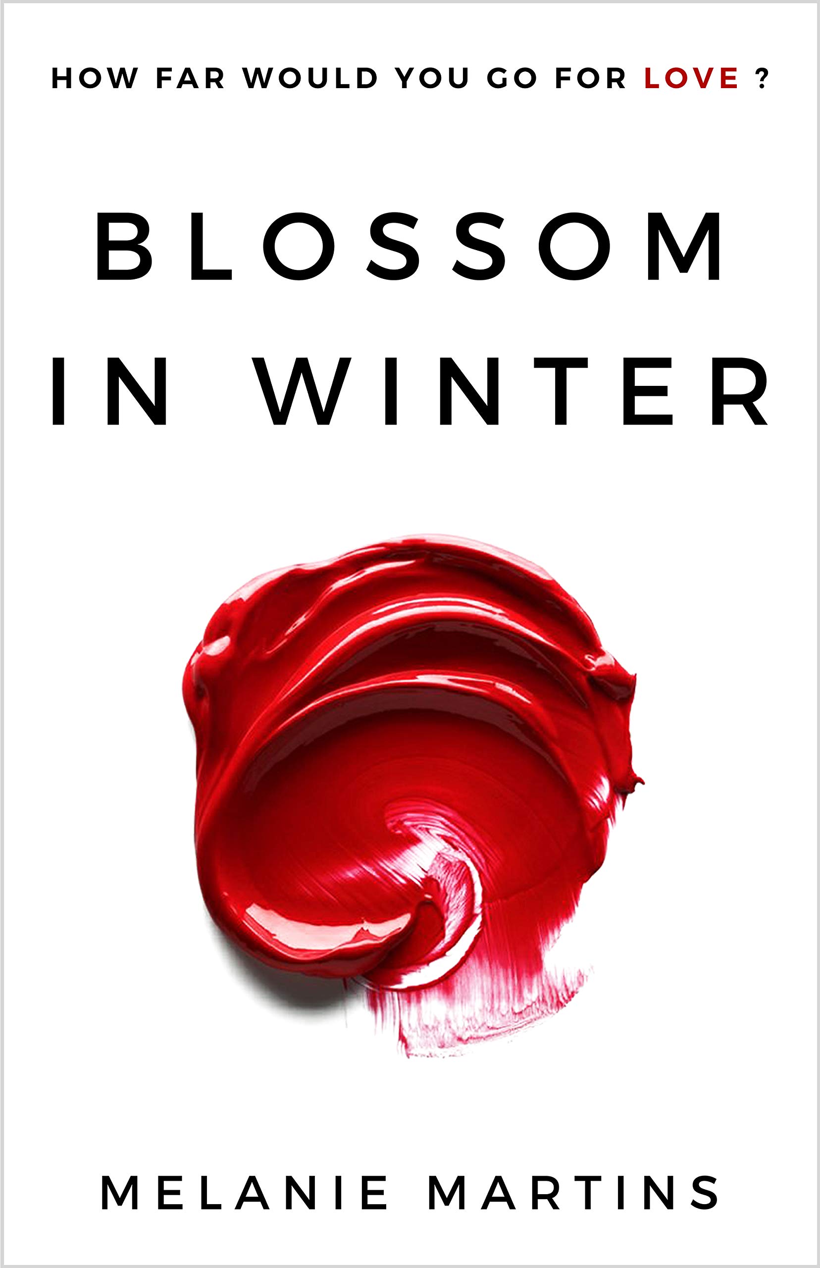 Buy Blossom in Winter: 1 — BookShops.in