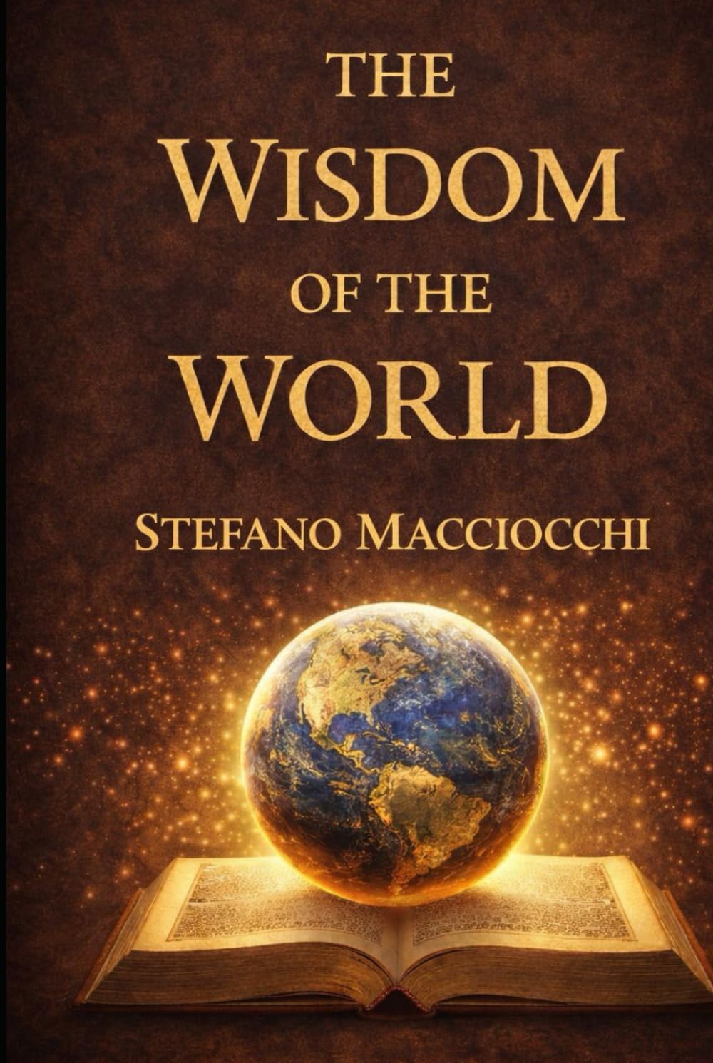 The Wisdom of the World: Seven continents, one voice