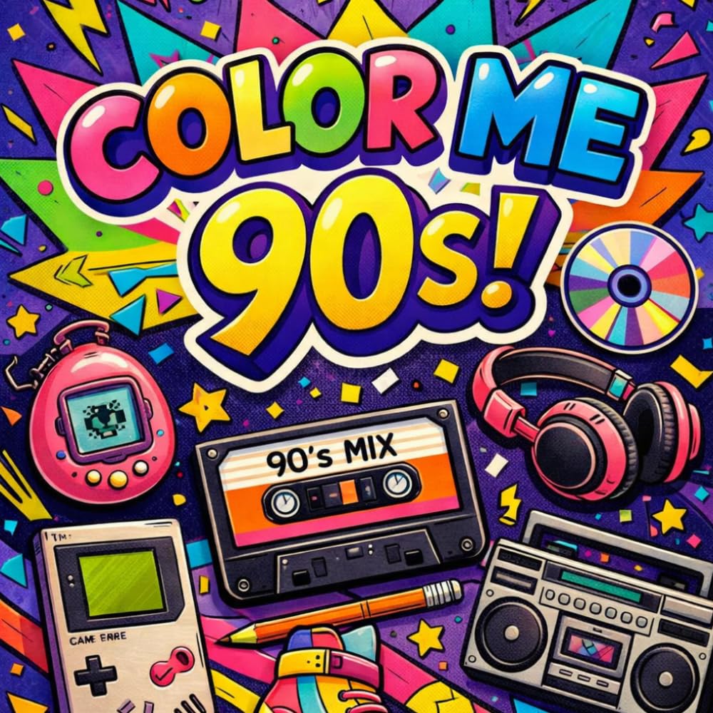 90'S MILLENNIAL MEMORIES COLORING BOOK
