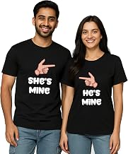Hisenher Premium Cotton Printed Couple Tshirt for Anniversary Pre Wedding Valentine Matching Quotes | Husband Wife | Boyfriend Girlfriend T-Shirt(He's She's Mine)