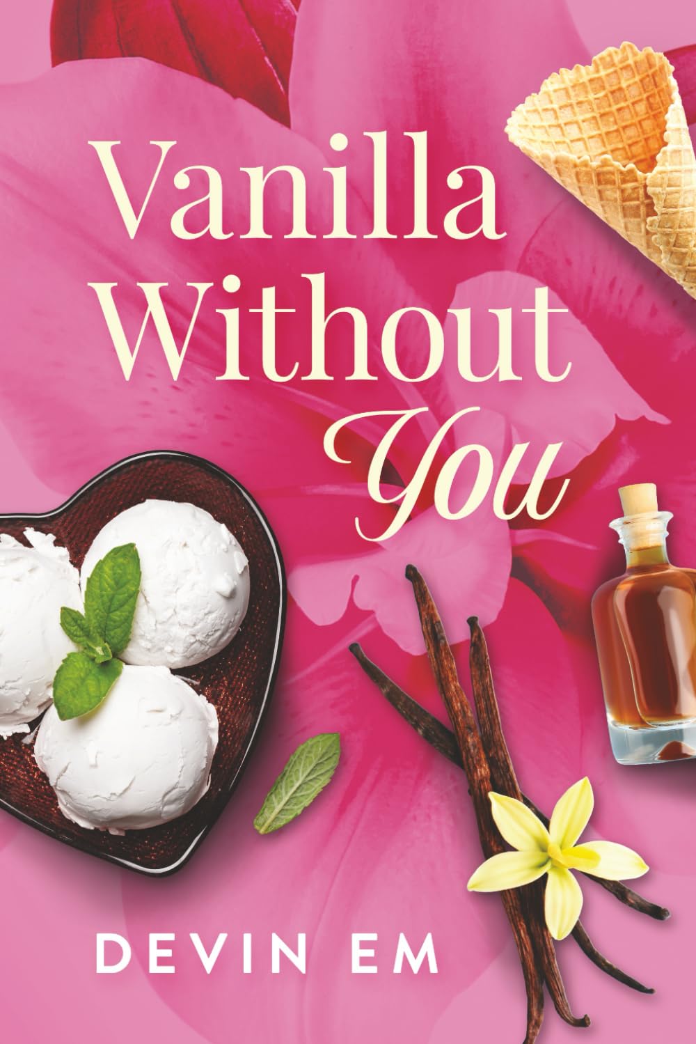 Vanilla Without You: 1 (Savor You)