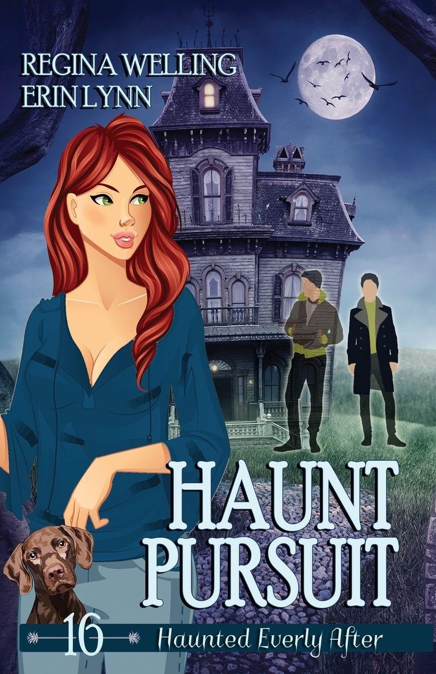 Haunt Pursuit: A Cozy Mystery with a Ghostly Twist: 16 (Haunted Everly After)