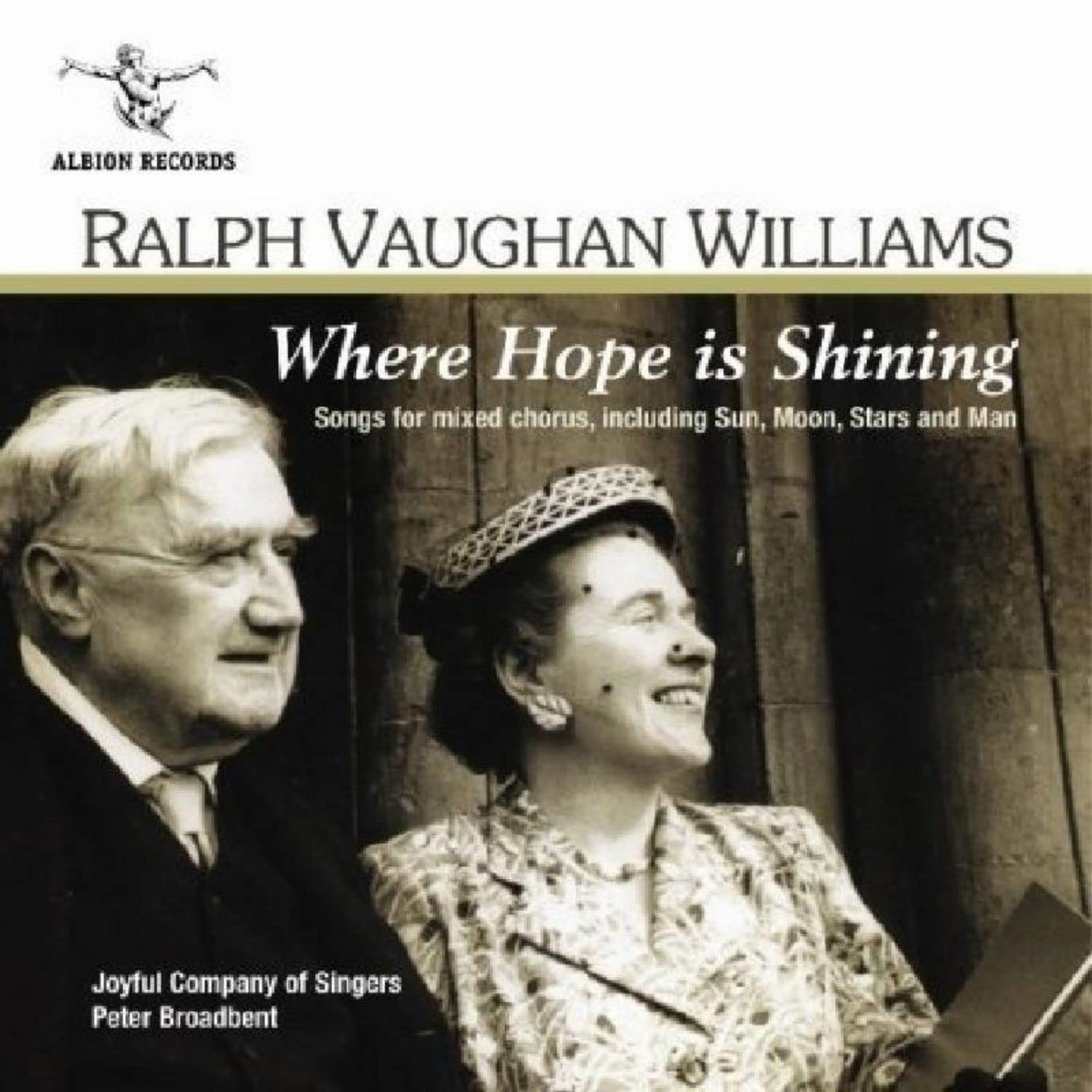 Vaughan Williams - Where Hope is Shining: Songs for mixed chorus