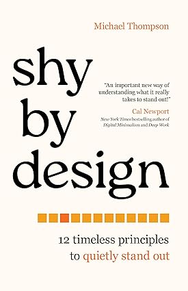 Shy by Design: 12 Timeless Principles to Quietly Stand Out-Wow! eBook