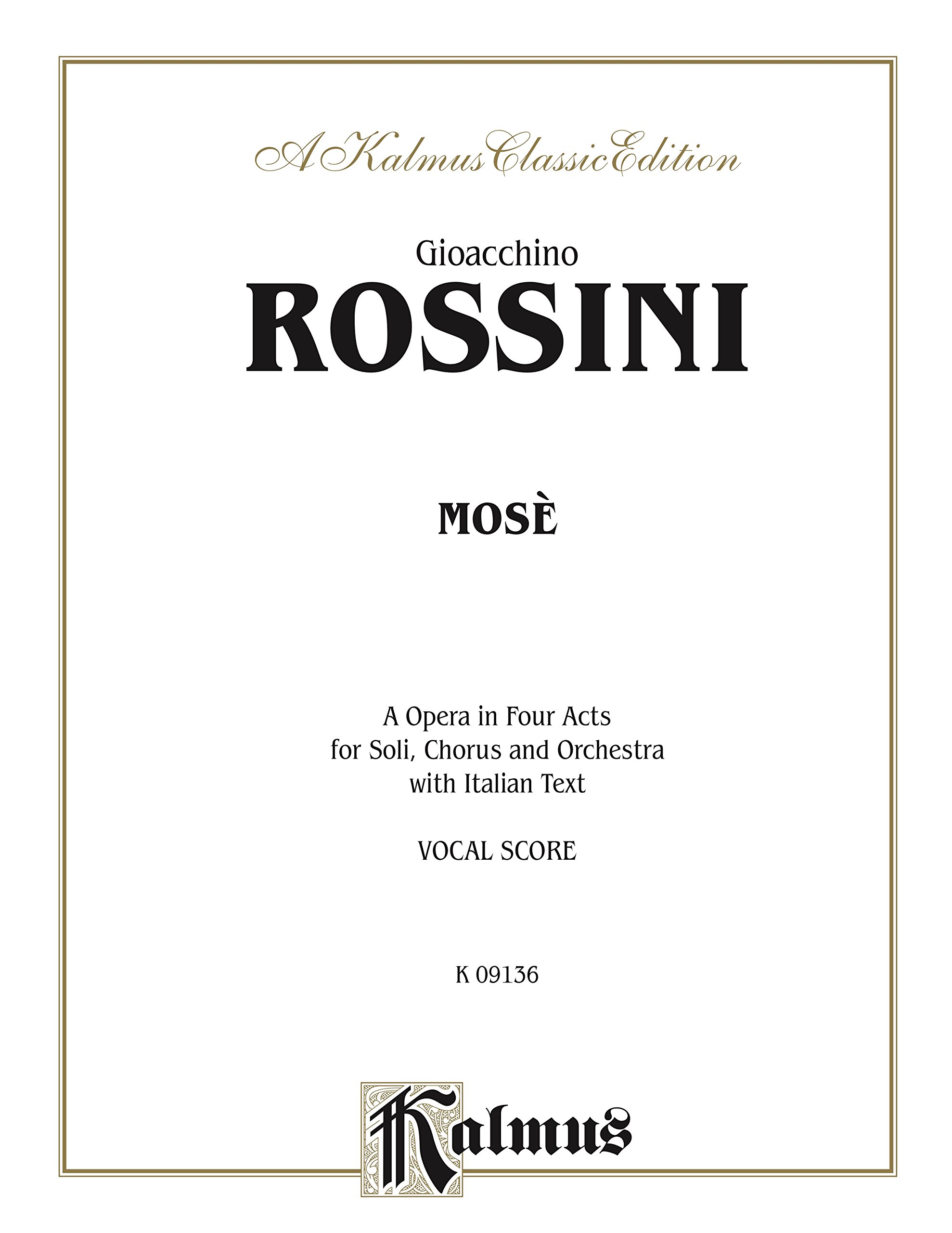 Partition Mosè Opera Vocal Score une édition Kalmus d'exception en italien