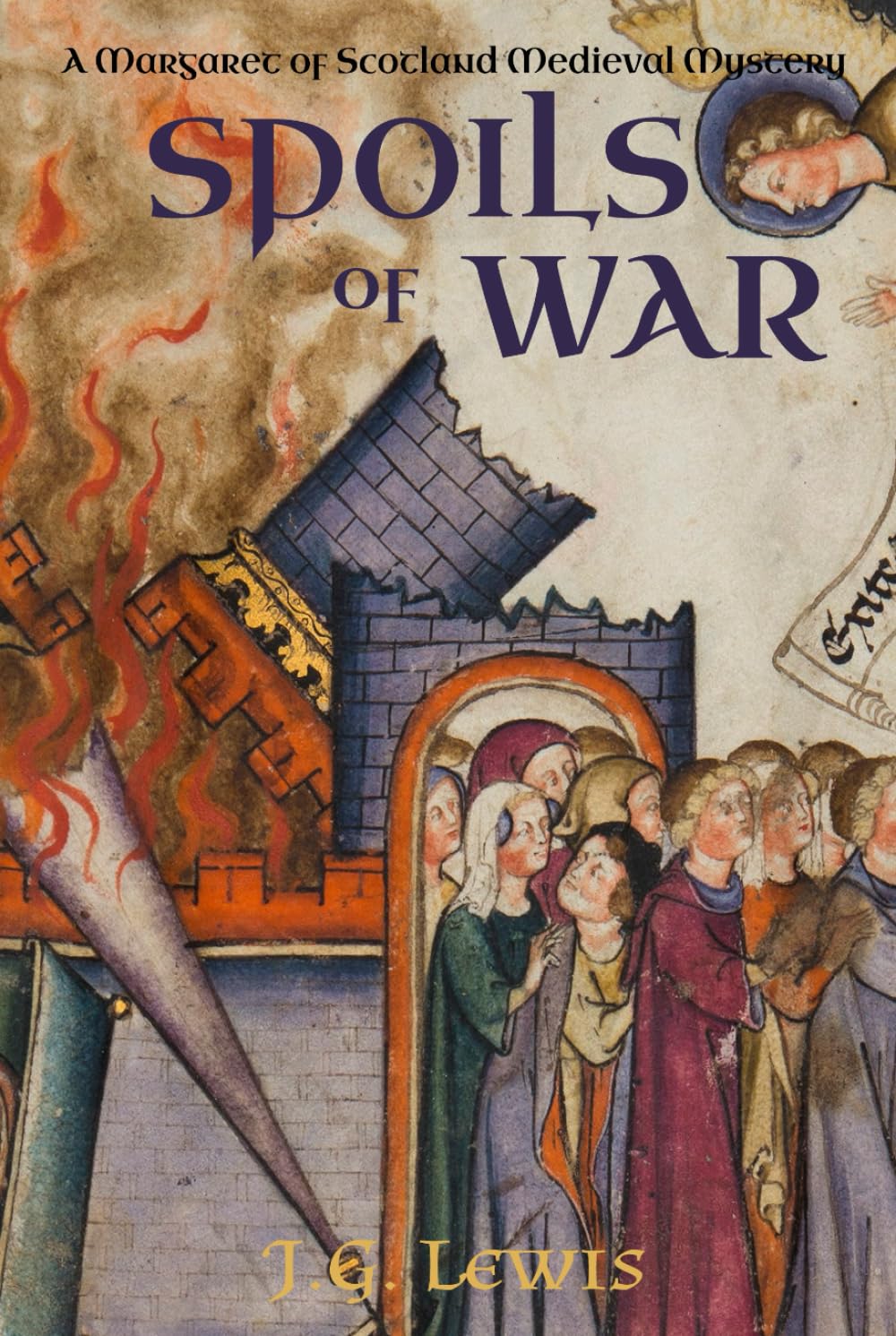 Spoils of War: A Margaret of Scotland Medieval Mystery (Margaret of Scotland Medieval Mysteries)
