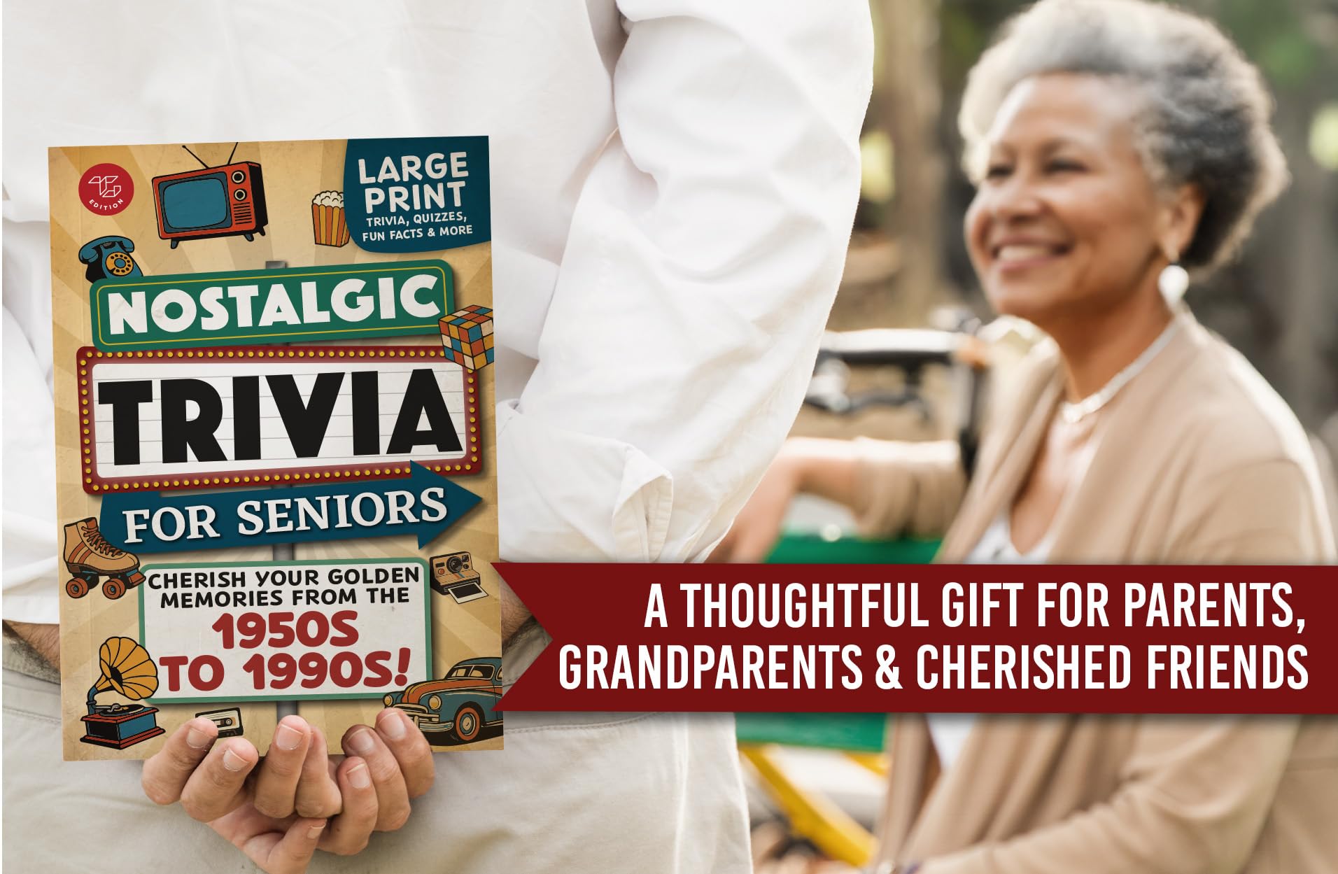 Nostalgic Trivia for Seniors: Relive Your Golden Memories From the 1950s to 1990s! Large Print Trivia, Fun Facts & More