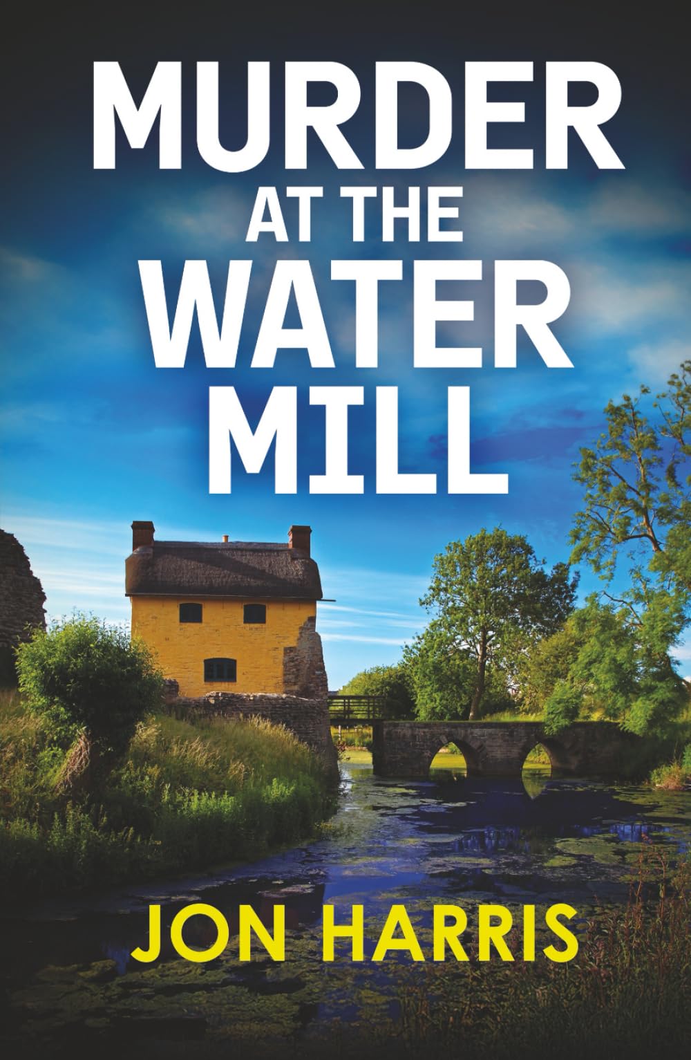 MURDER AT THE WATER MILL a gripping British cozy murder mystery (the Somerset whodunit mysteries)