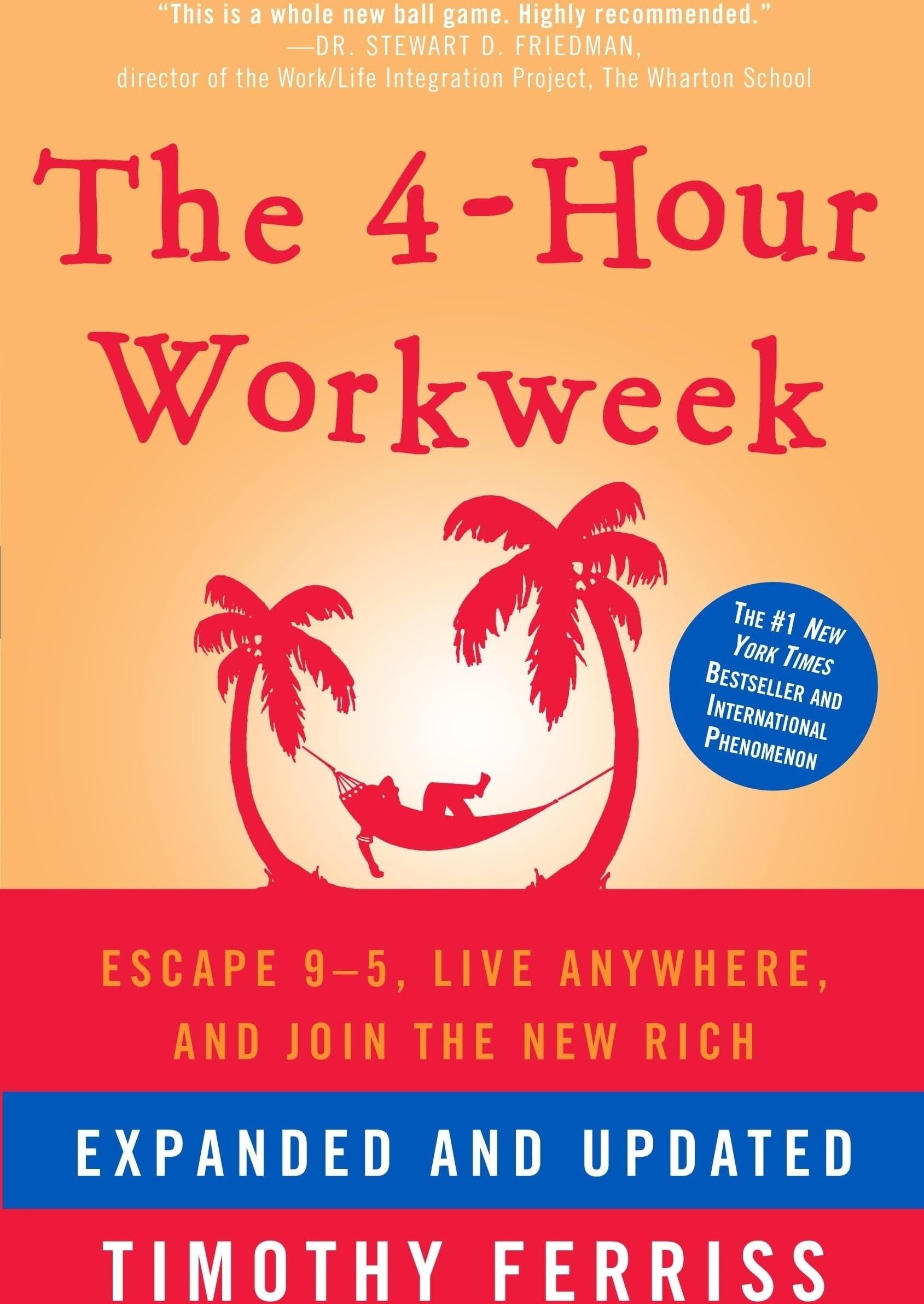The 4-Hour Workweek