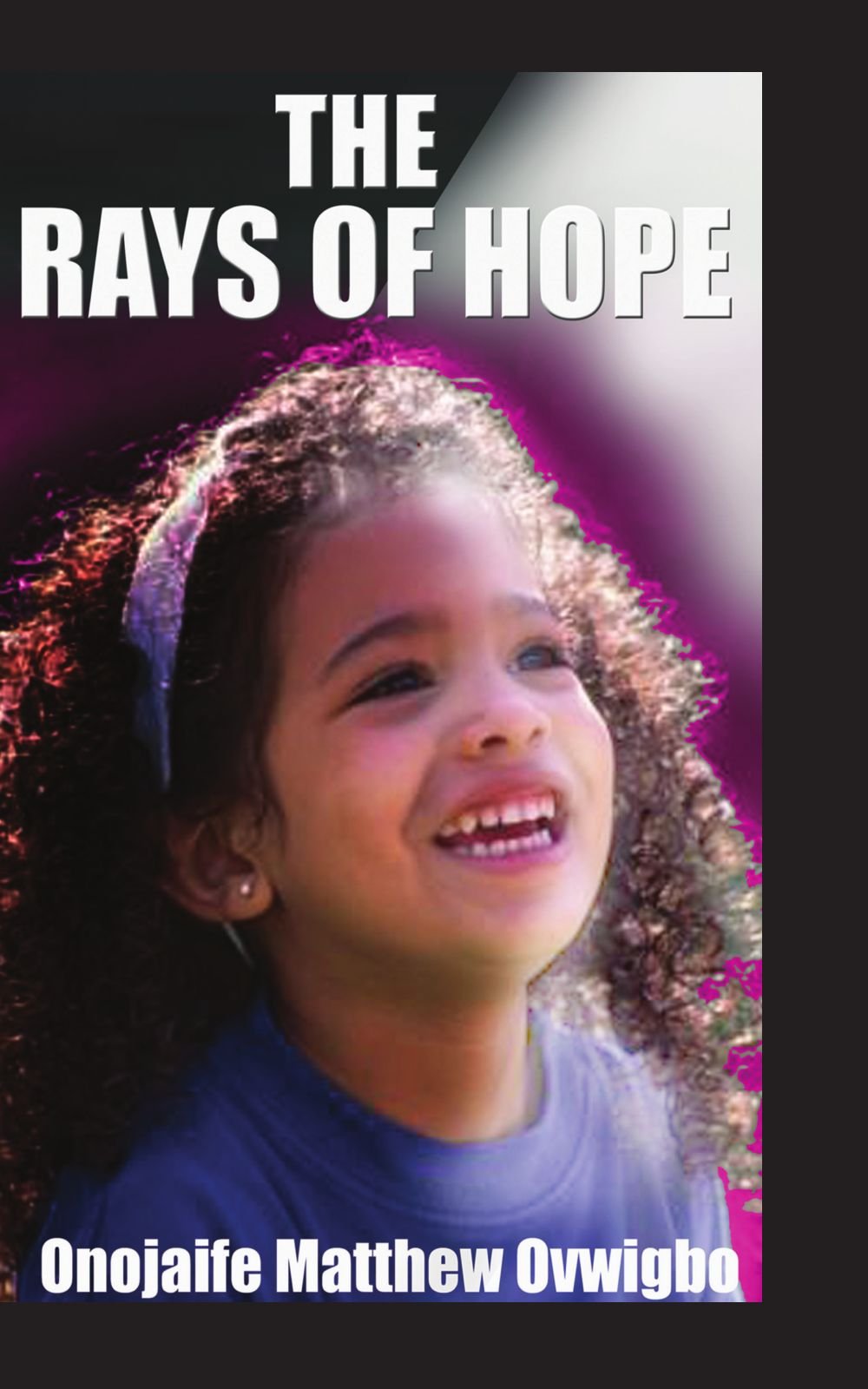 The Rays Of Hope