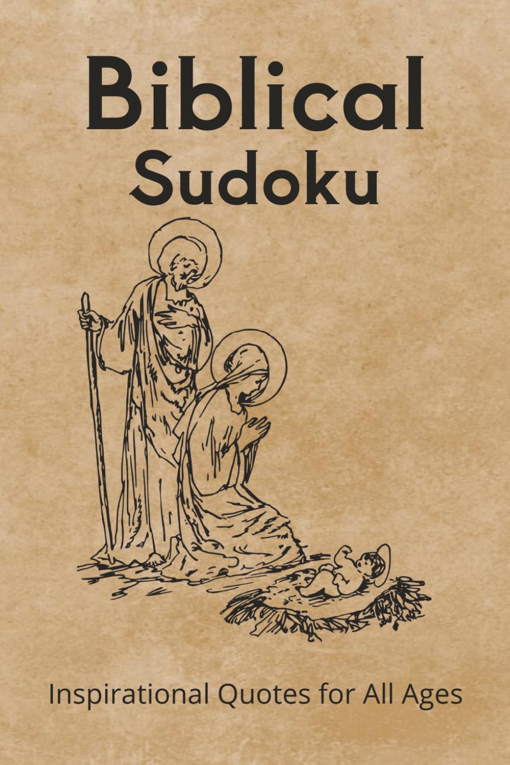 Biblical Sudoku Puzzle Book: Sudoku Puzzle book with Inspirational, Calming, and Peaceful Bible Verses | 6x9 Inches, 110 pages | 50+ puzzles with Solutions Included