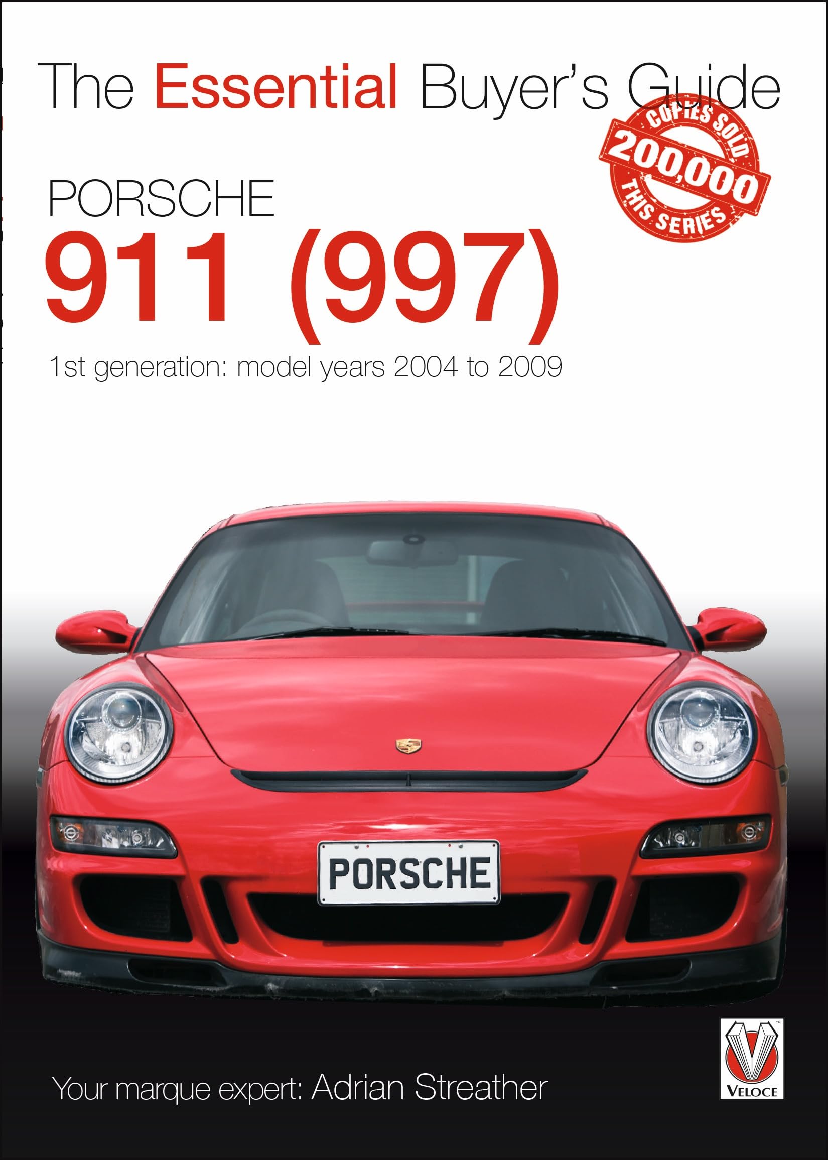 Porsche 911 (997) - Model years 2004 to 2009 (Essential Buyer's Guide) Paperback – 15 April 2016