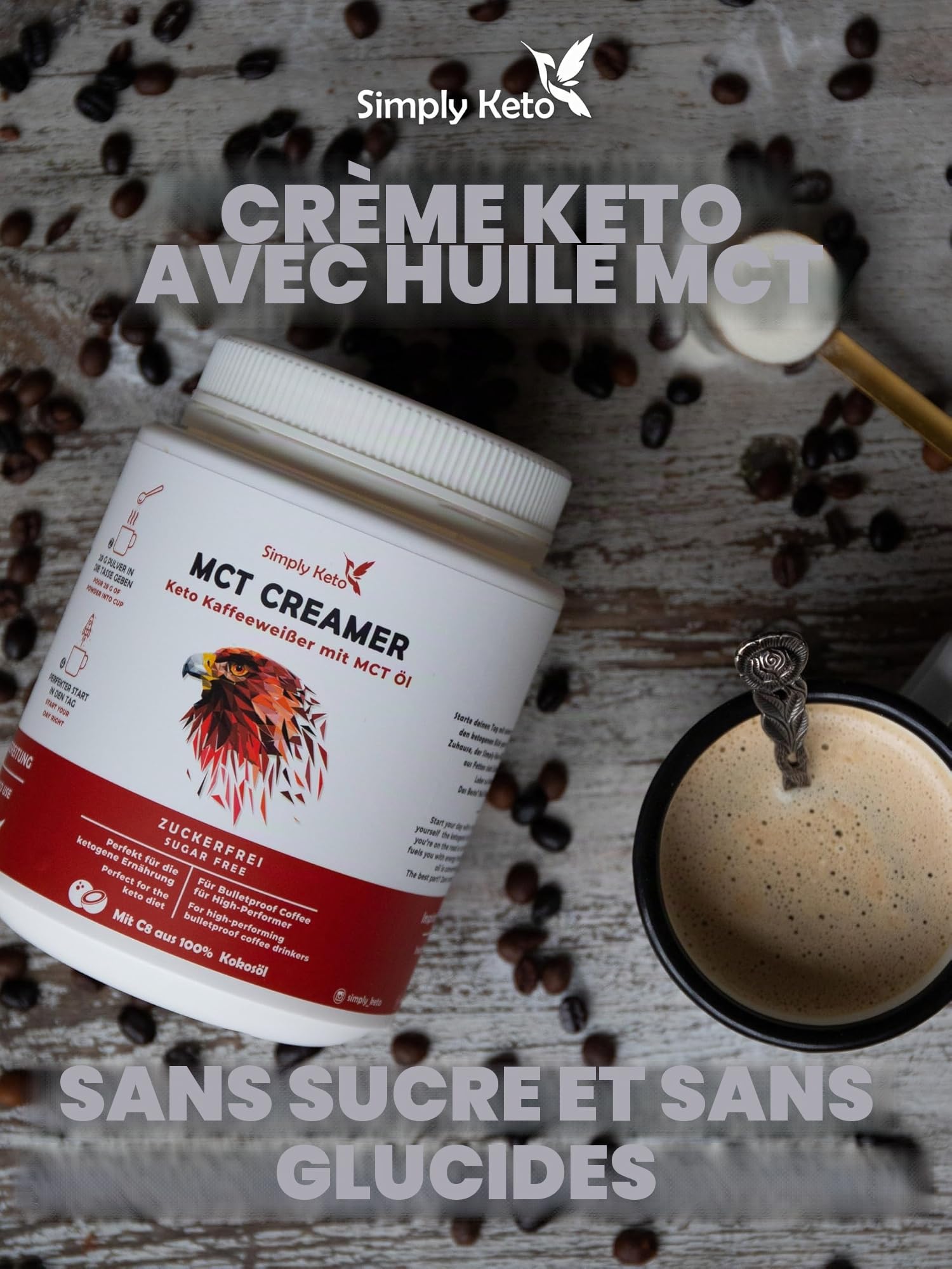 Simply Keto MCT Creamer 450g - Crème cétogène sans sucre pour le café Bulletproof - Avec de l'huile MCT, de l'huile de noix de coco et du beurre de pâturage - Optimisé pour la performance