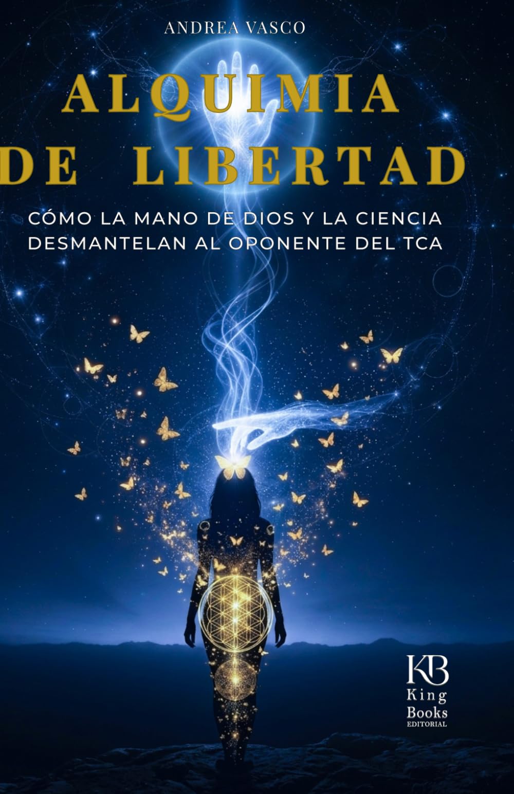 Alquimia de Libertad: Cómo la mano de Dios y la ciencia desmantelan al oponente del TCA