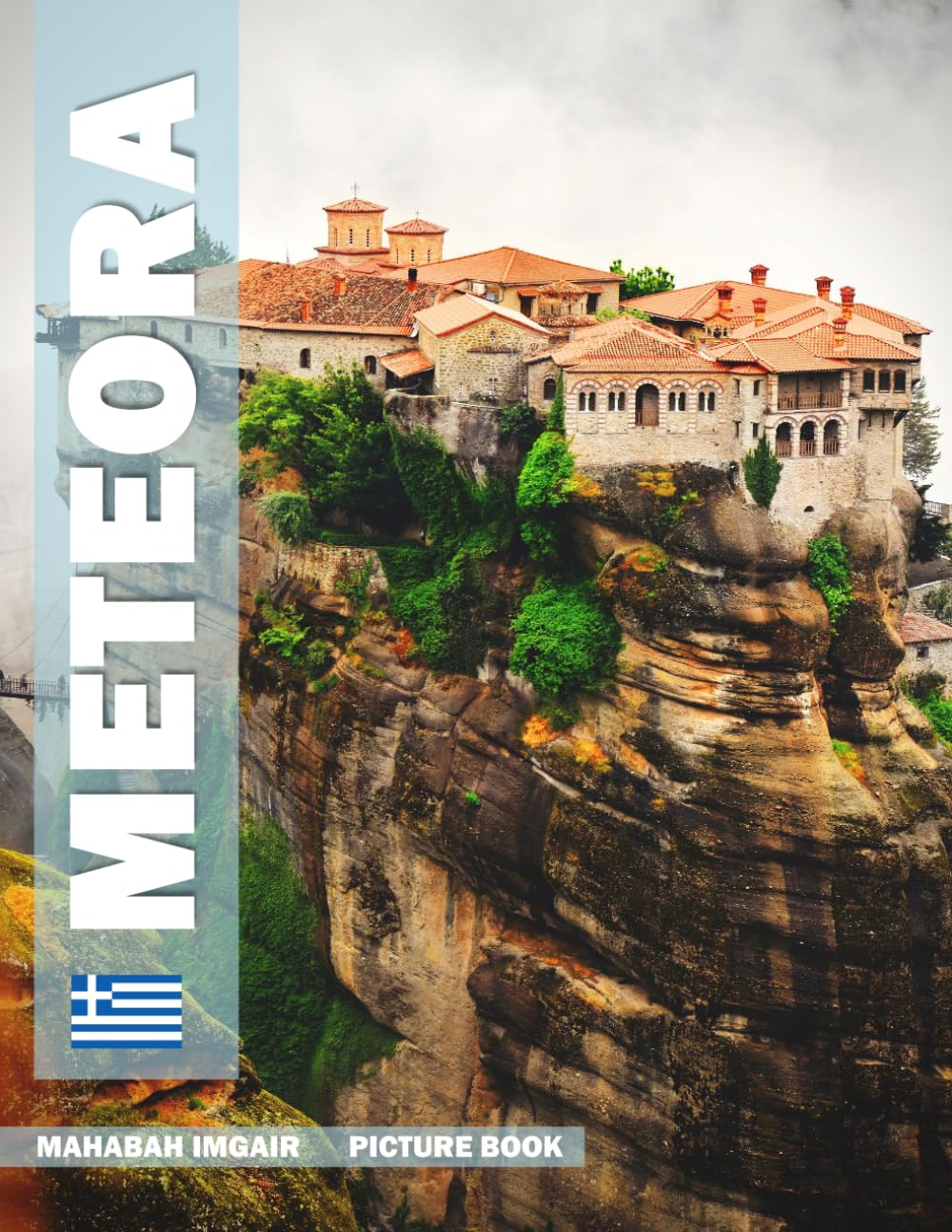 Meteora: A Stunning Coffee Table Photo Book for Travel and Tourism Enthusiasts