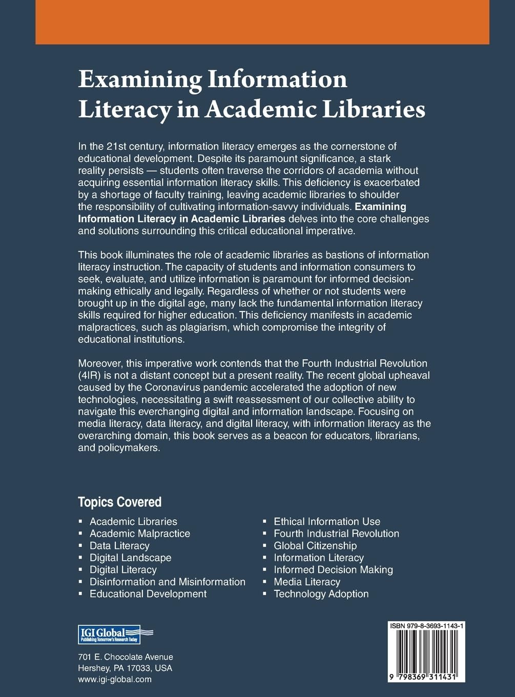 Examining Information Literacy in Academic Libraries