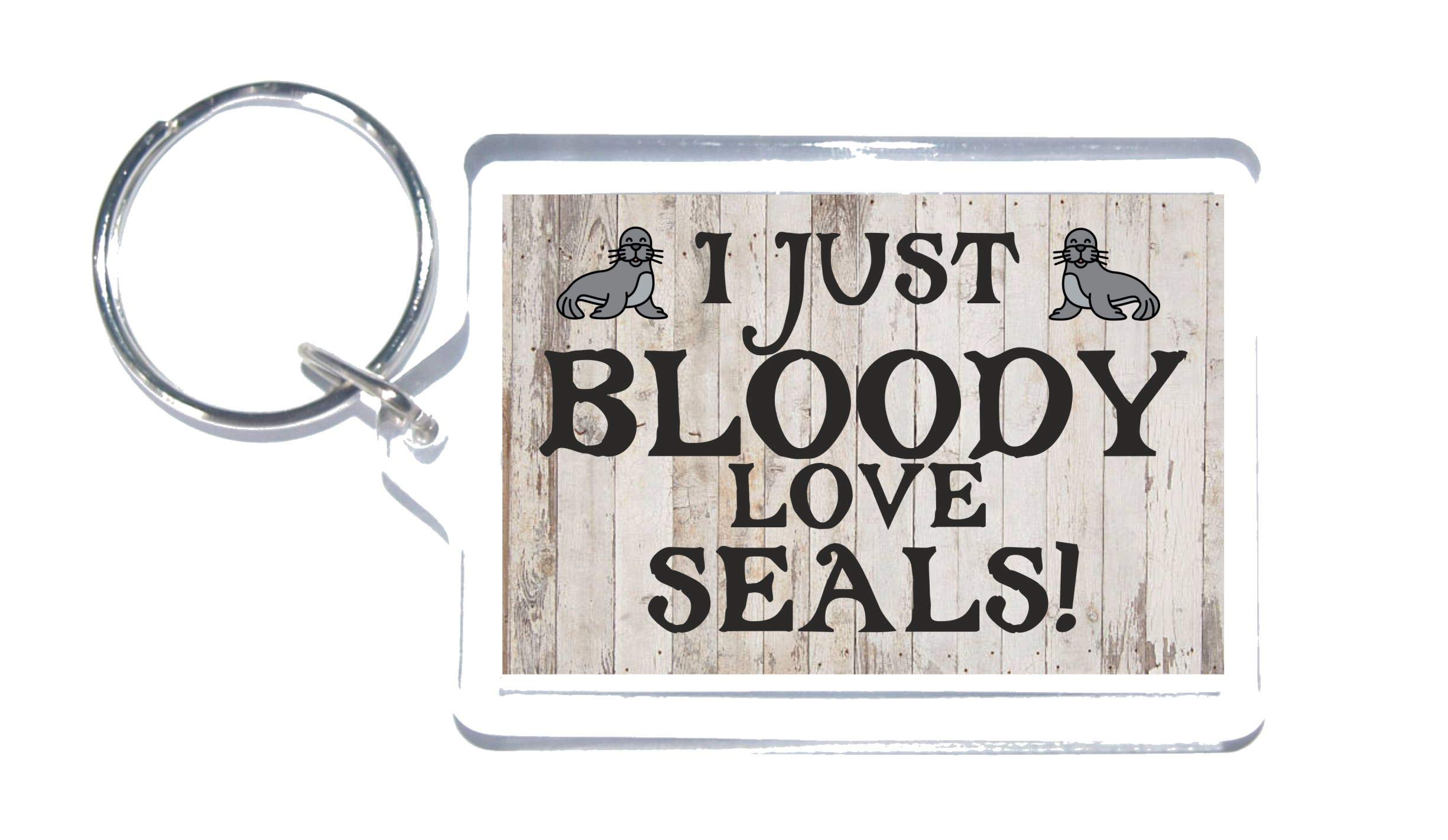 Fun Seal Lover Gift - I Just Bloody Love Seals - Novelty Keyring - Ideal Present