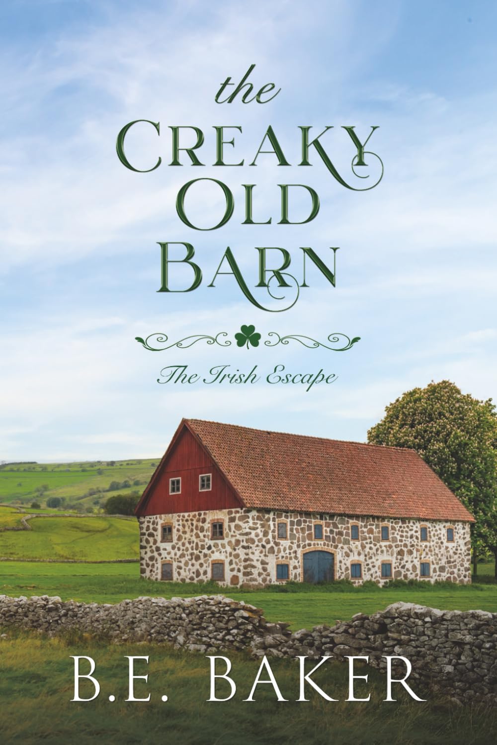 The Creaky Old Barn (The Irish Escape)