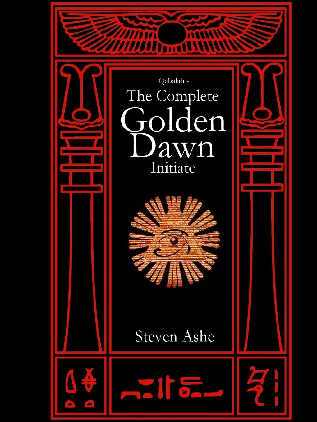 Buy Qabalah - The Complete Golden Dawn Initiate — BookShops.in