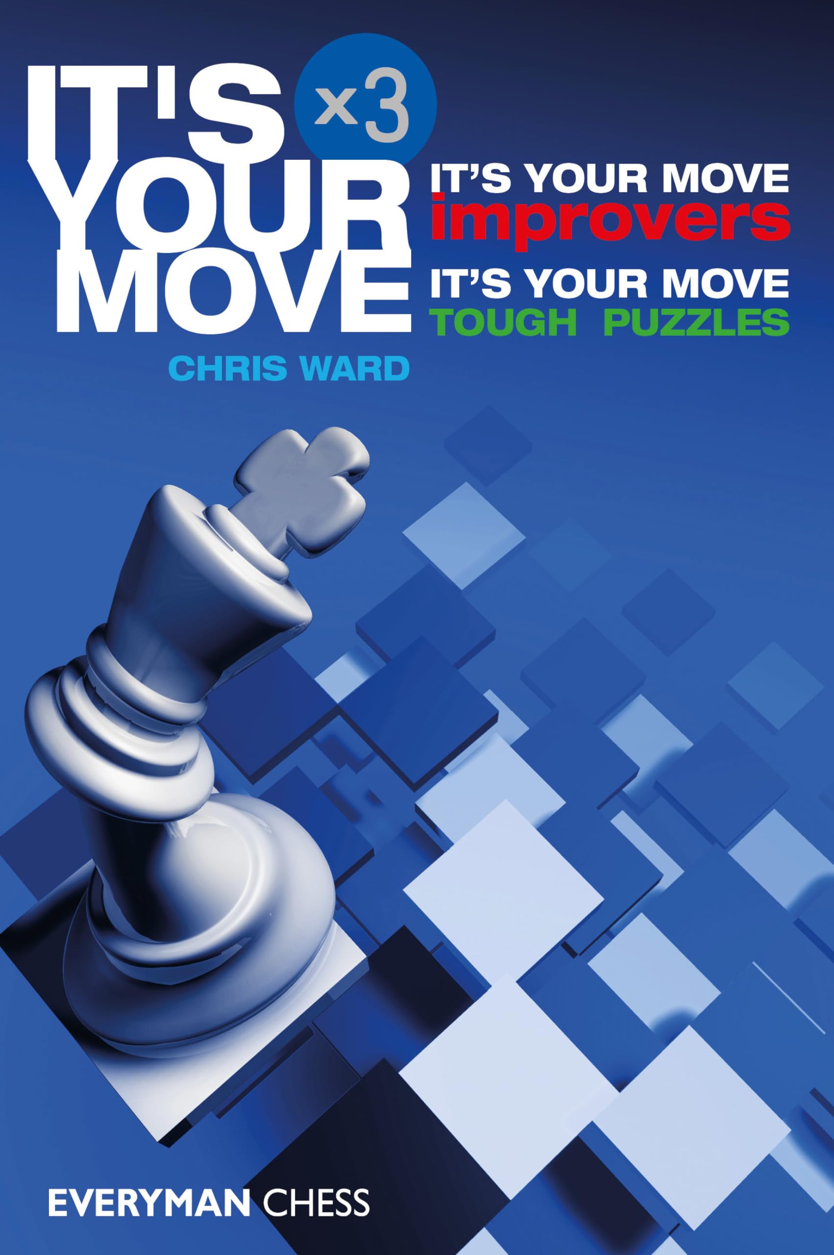 It's Your Move X 3, Chris Ward, New Book
