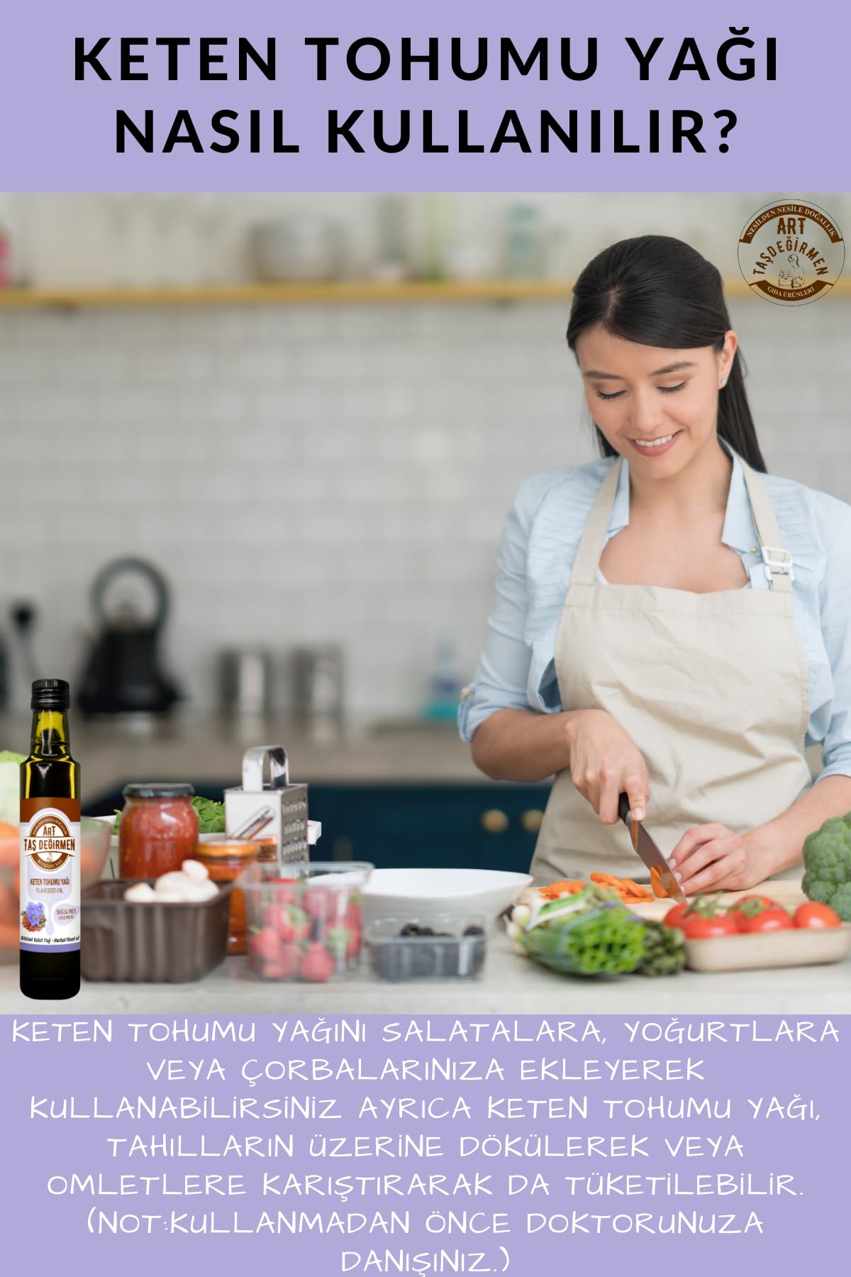 Art Taş Değirmen Keten Tohumu Yağı 250 ML%100 Saf ve Doğal (Hediye Ürün Fırsatı!)