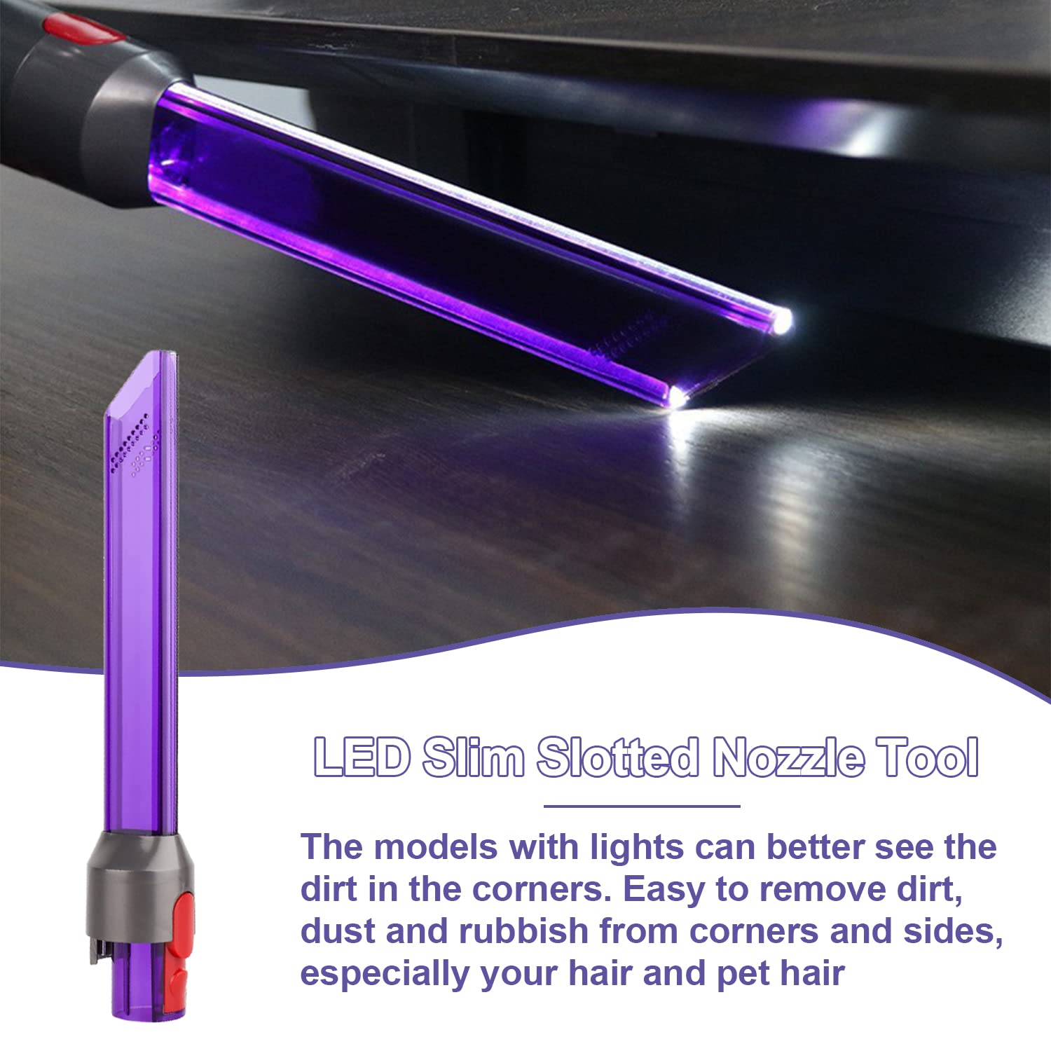 Fessura Ugello Luce Tubo LED per Dyson V7 V8 V10 V11 V15 Aspirapolvere, Accessorio per Dyson Aspira, Accessorio di Ricambio per Testa di Aspirazione, Illuminare la Polvere in Spazi Ristretti