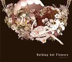 アート・デザイン・音楽 (Nothing but) Flowers 719jsrIQLtL._SY200_QL15_.jpg