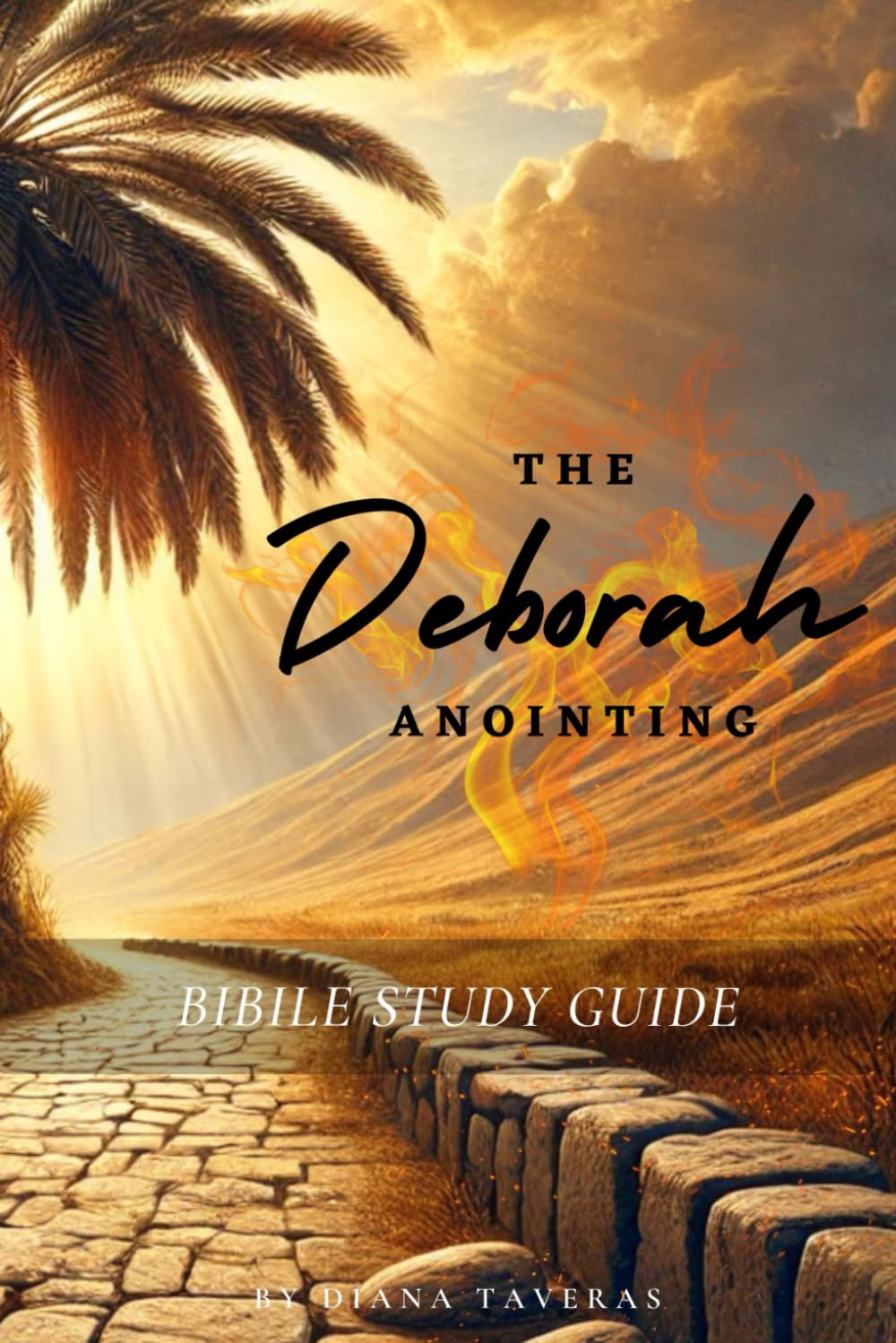 Deborah Bible Study Guide: The book of Deborah