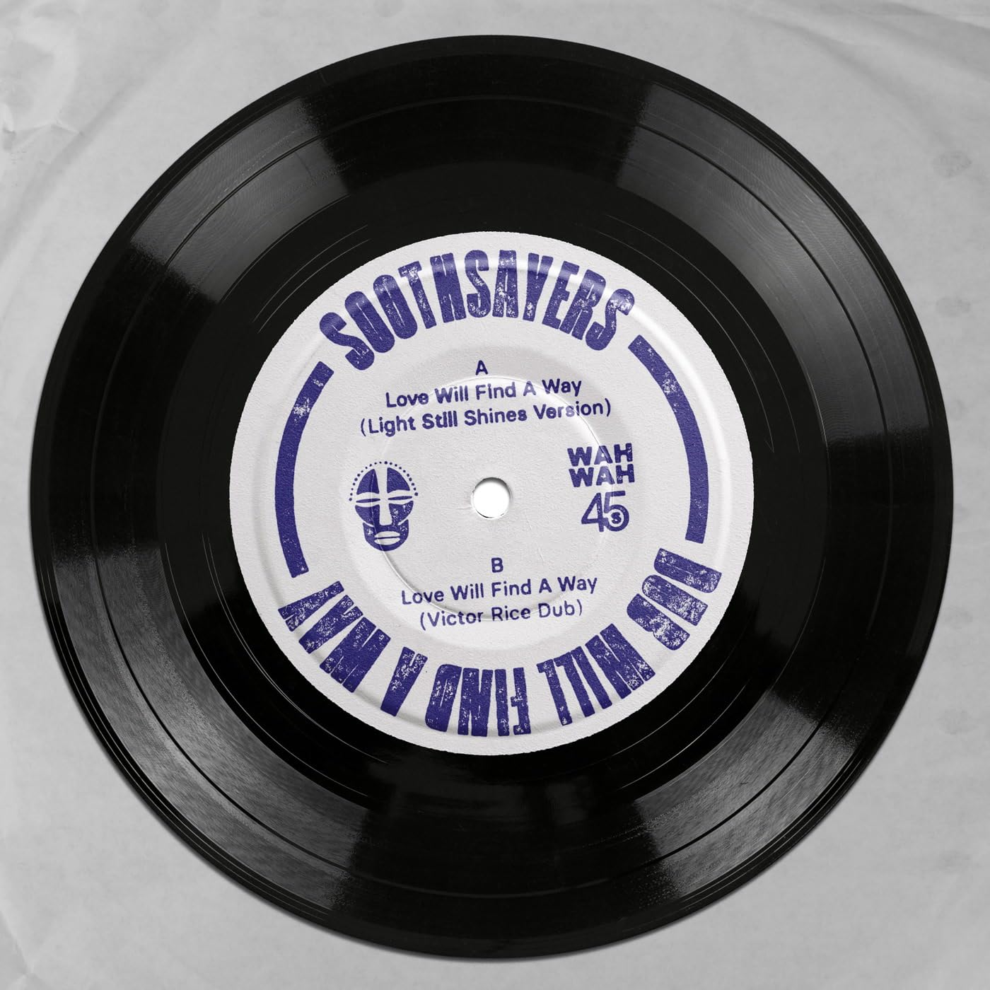 Soothsayers Love Will Find A Way 7 Inch Vinyl WAH7067 NEW