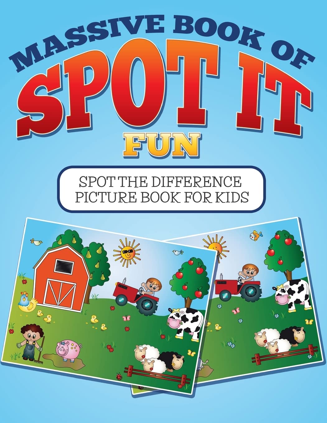 Massive Book Of Spot It fun: Spot The Difference Picture Book For Kids