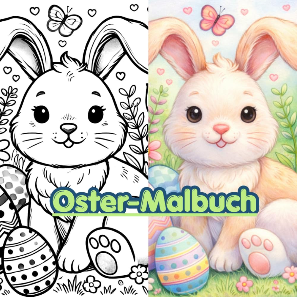 Das große Ostermalbuch für Kinder: 30 süße Motive mit Hasen, Küken & Schäfchen | Rückseiten schwarz gegen Durchdrücken | 60 Seiten Malspaß