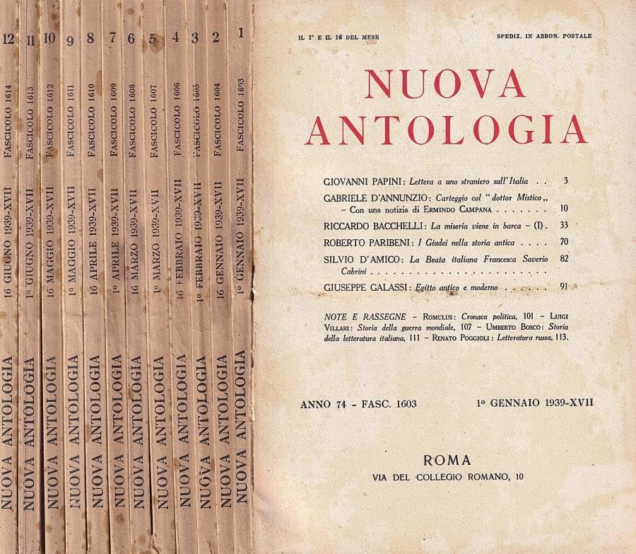 Nuova Antologia, anno 74, fasc. 1603-1614, nn. 1-12, 1939.